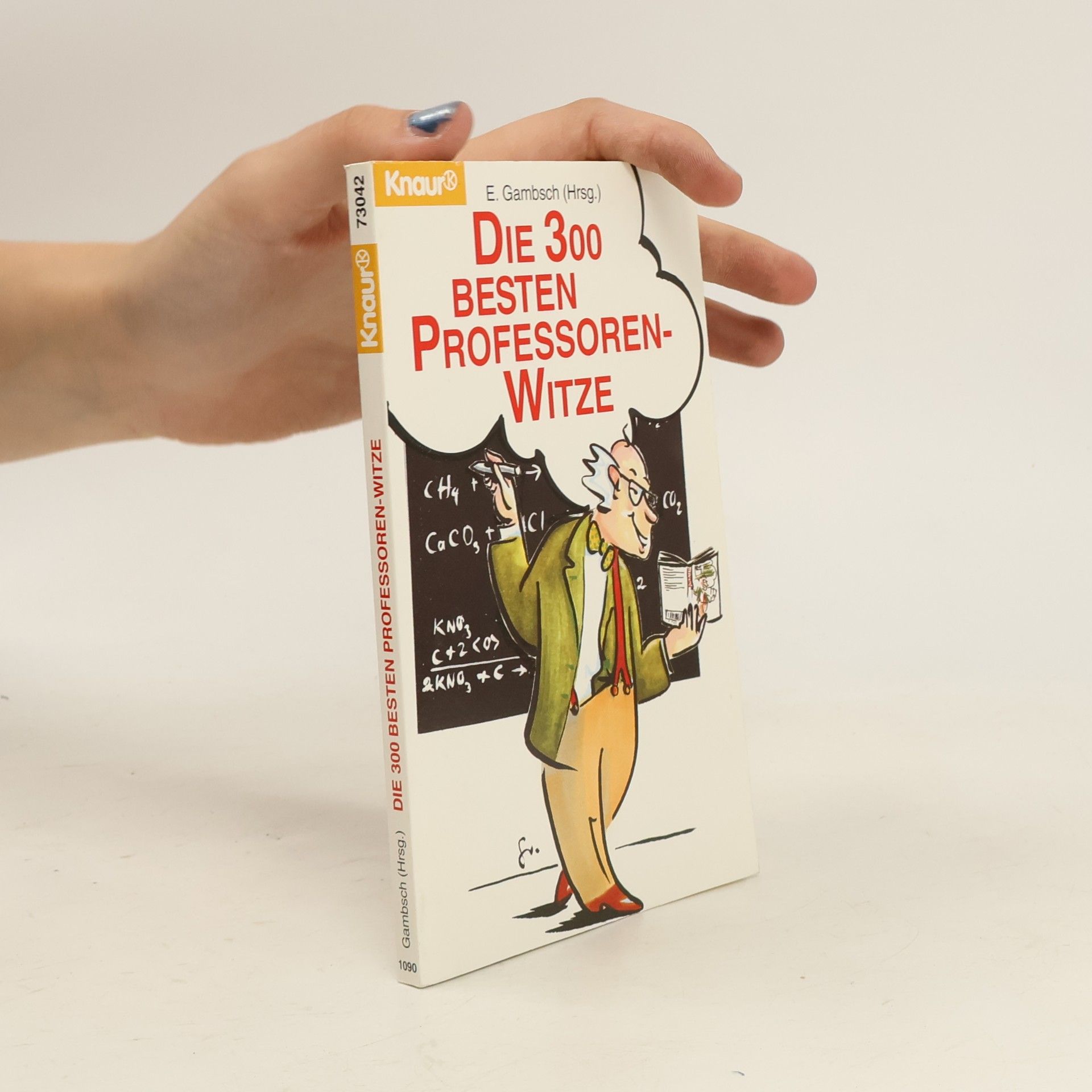 Autorenkollektiv Die 300 besten Professoren-Witze