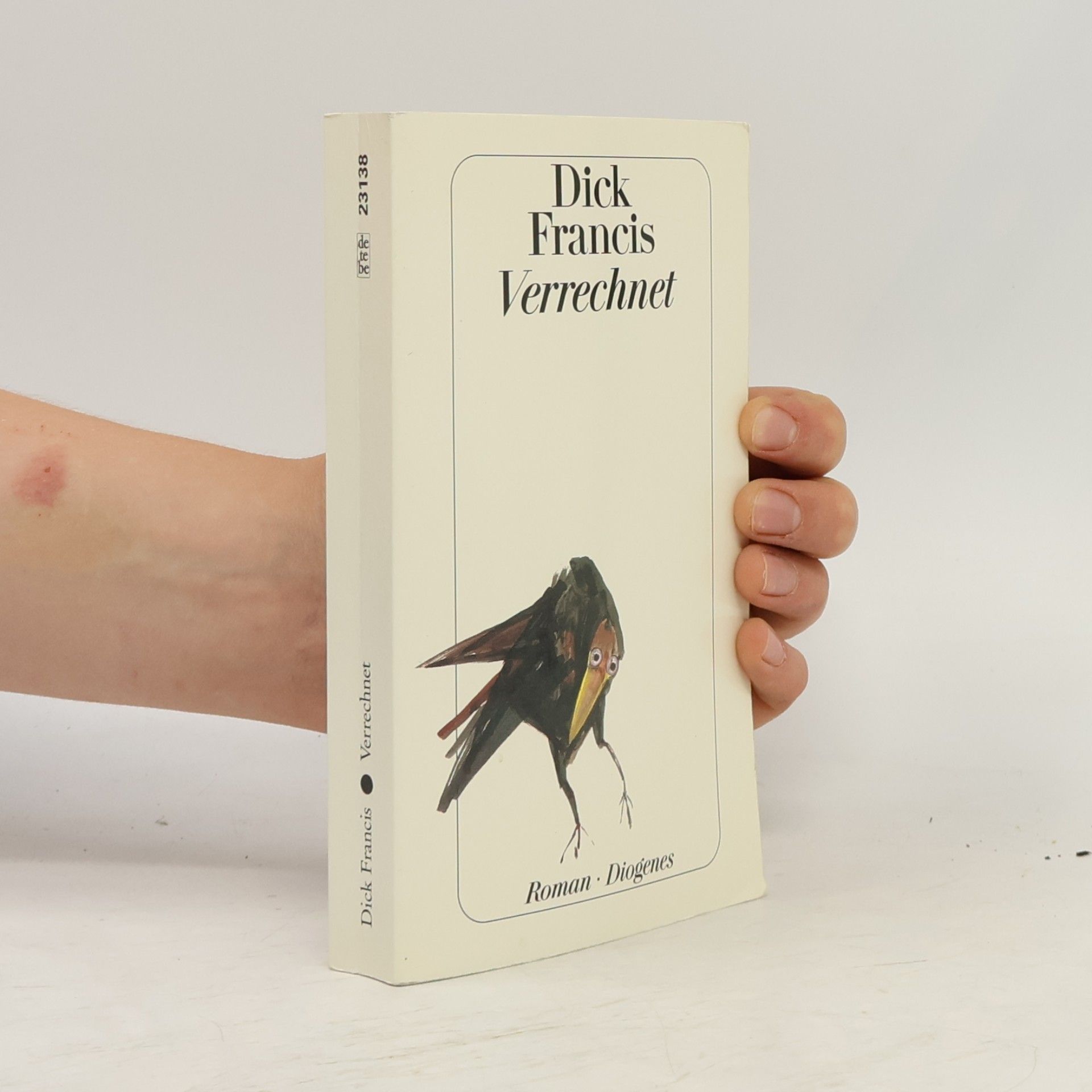 Dick Francis Verrechnet