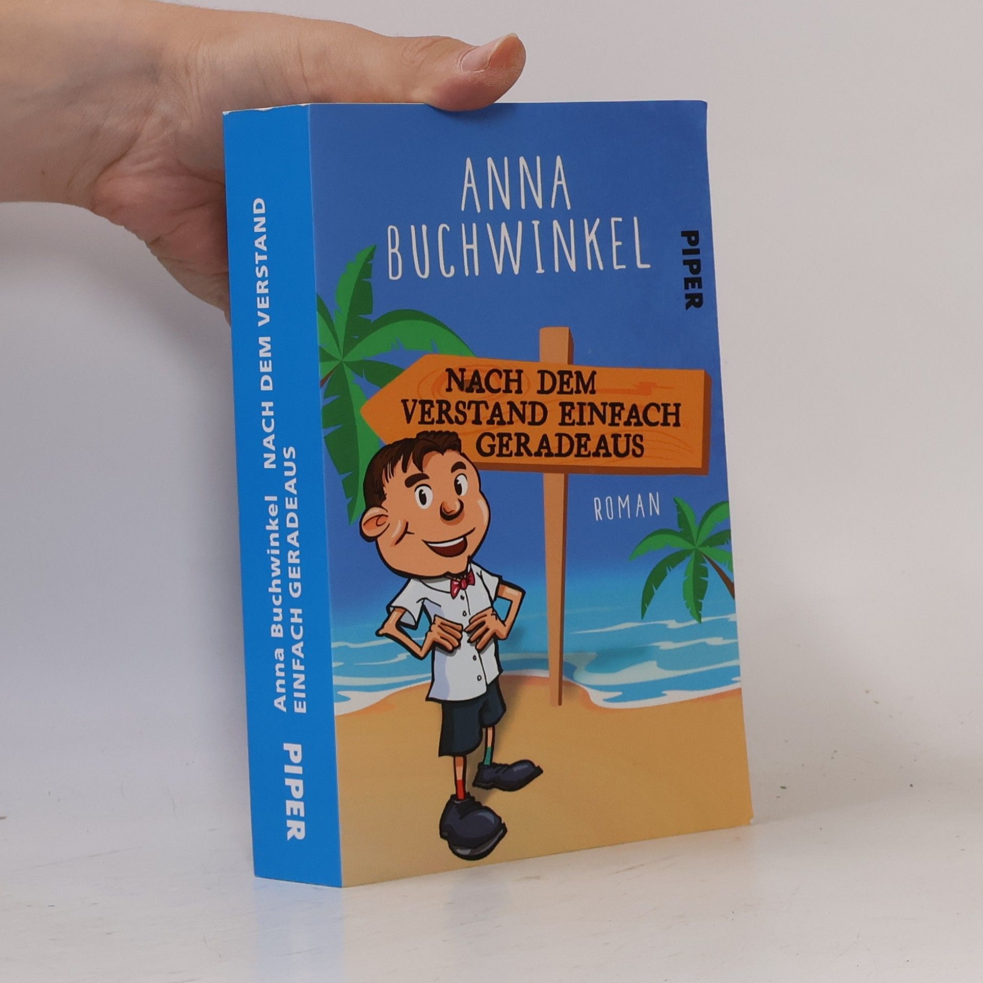 Anna Buchwinkel Nach dem Verstand einfach geradeaus