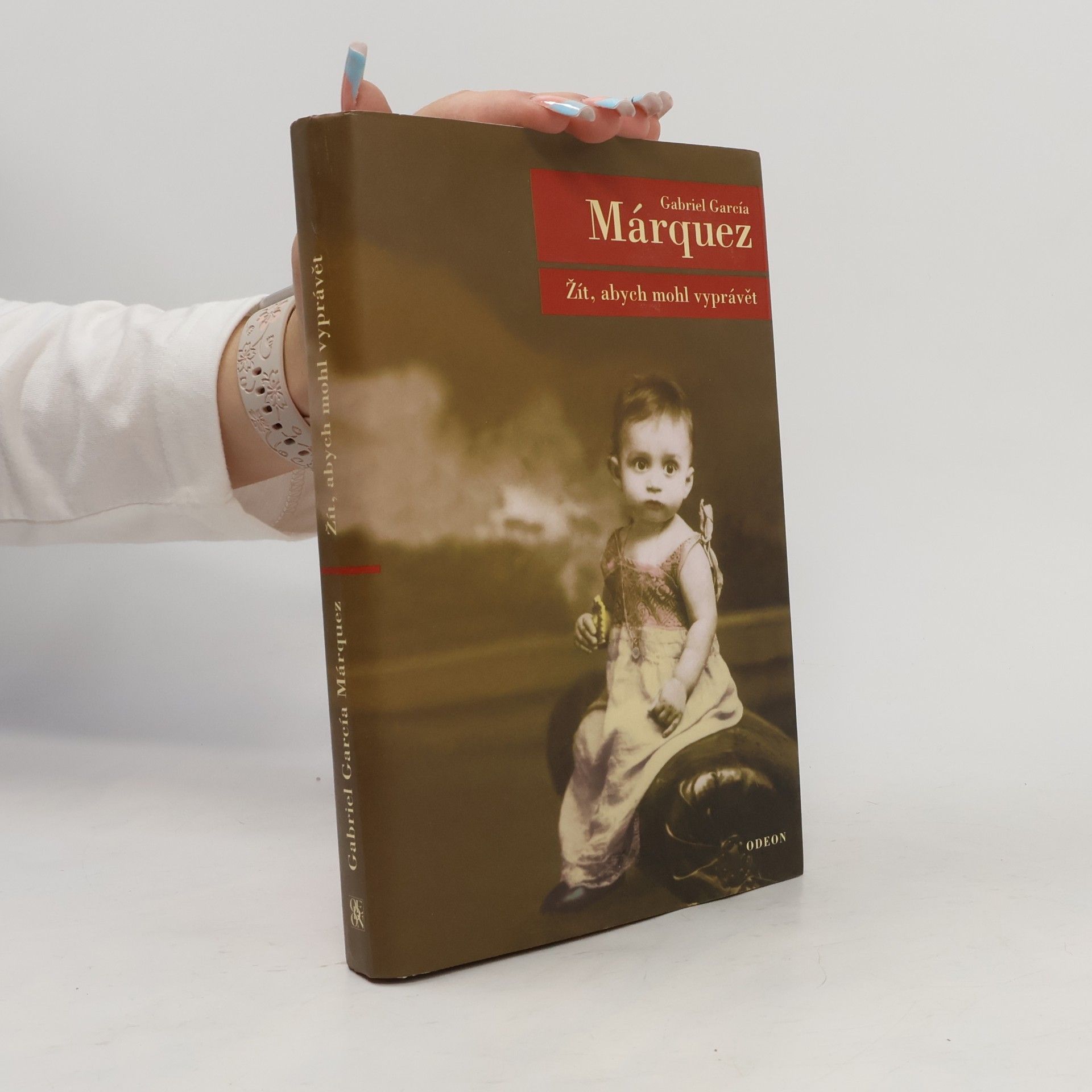 Gabriel García Márquez Žít, abych mohl vyprávět