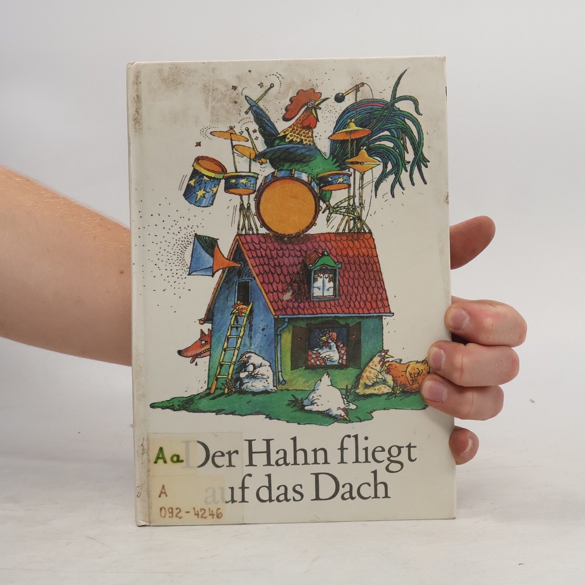 Manfred Schmitz Der Hahn fliegt auf das Dach