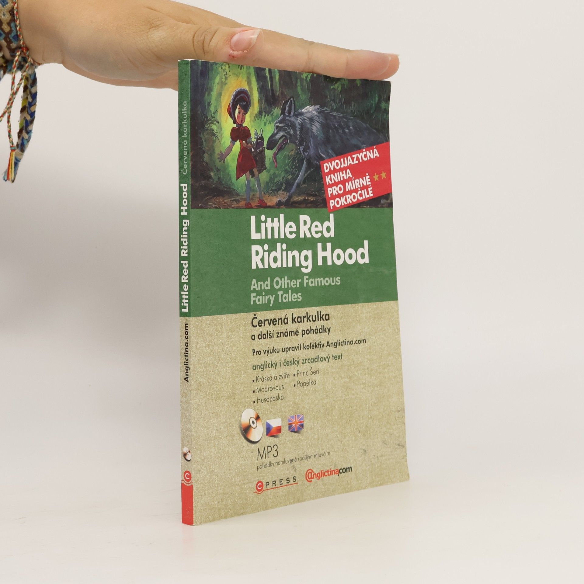 Autorenkollektiv Červená Karkulka a další známé pohádky | Little Red Riding Hood and Other Famous Fairy Tales