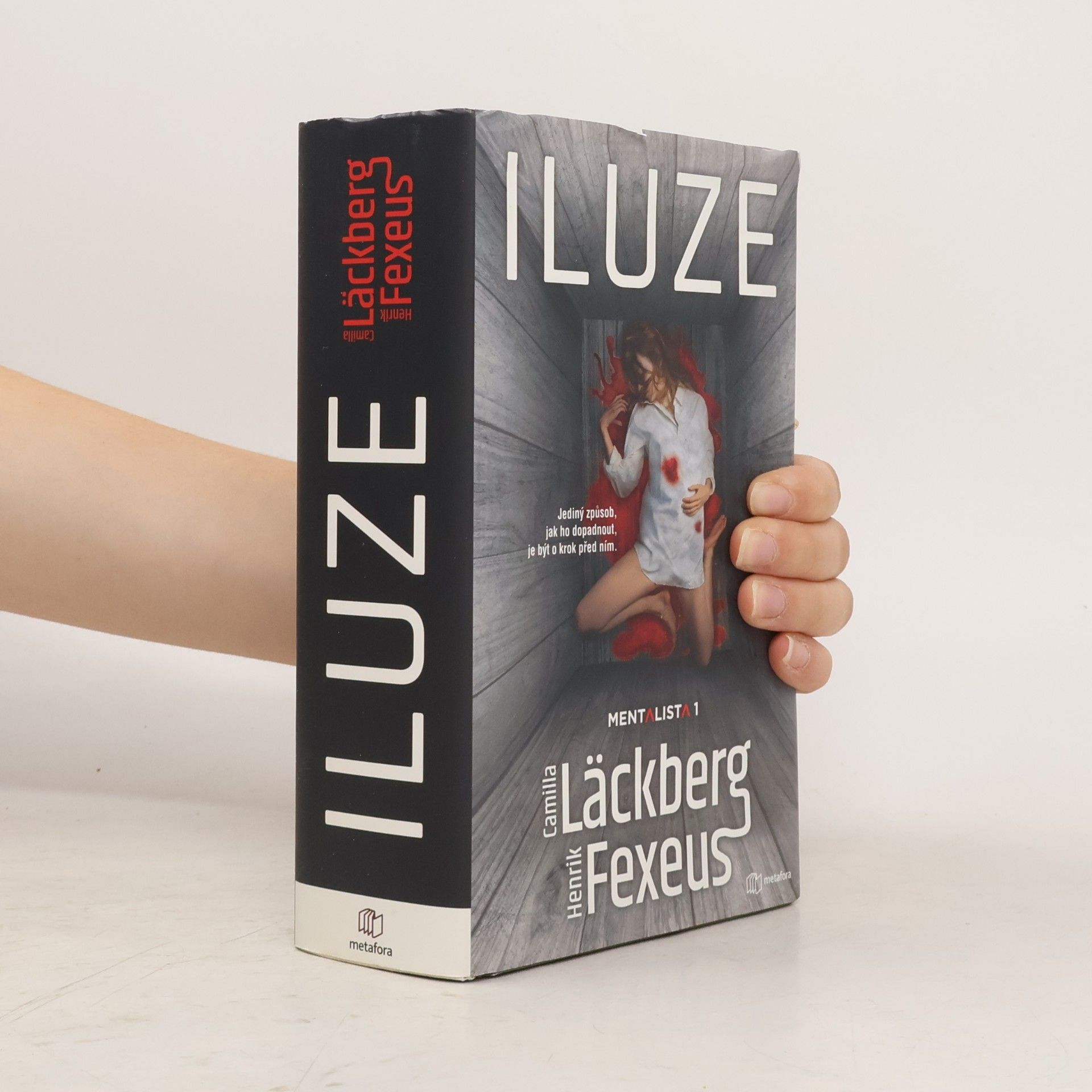 Camilla Läckberg Mentalista. 1, Iluze