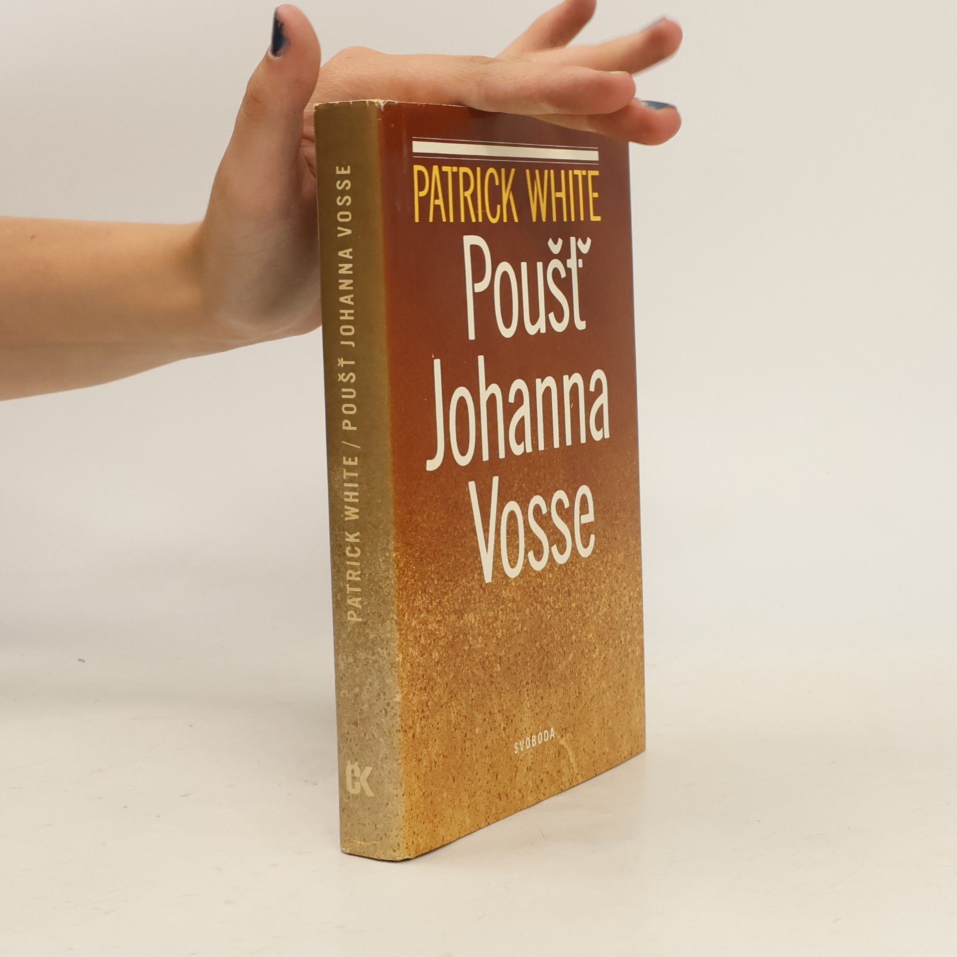 Patrick White Poušť Johanna Vosse