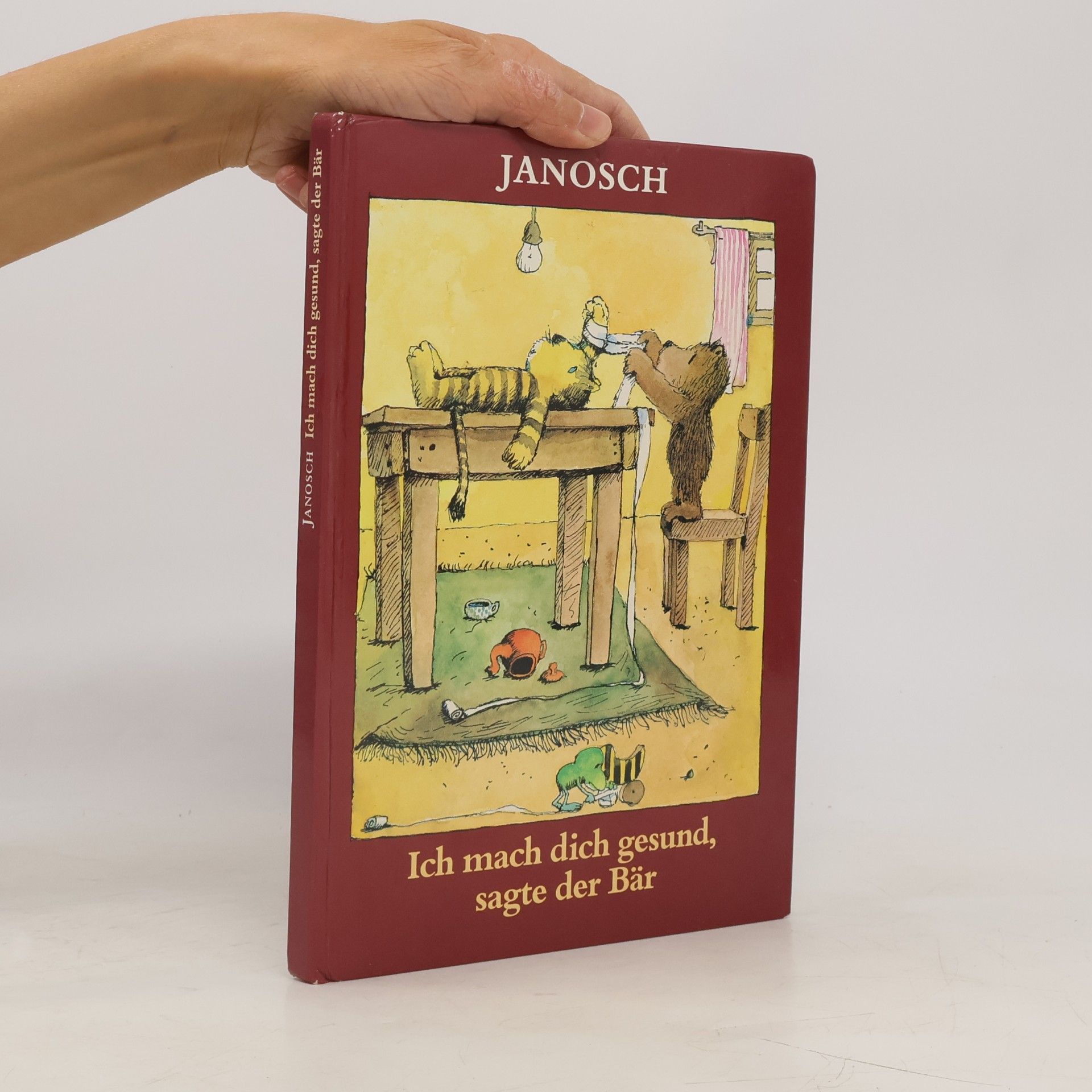 Janosch Ich mach dich gesund, segte der Bär