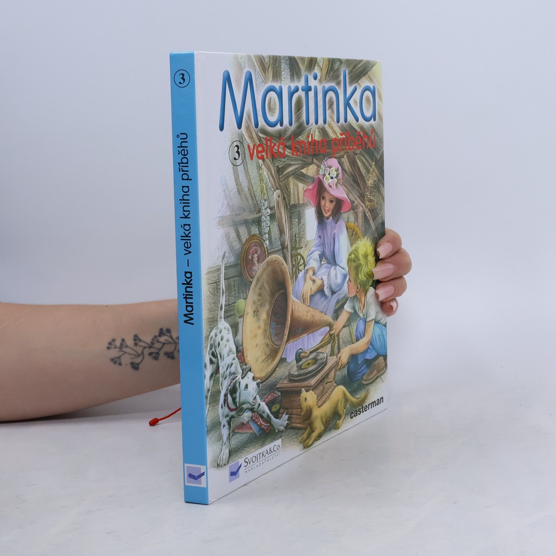 Gilbert Delahaye Martinka. Velka kniha příběhů. 3. díl