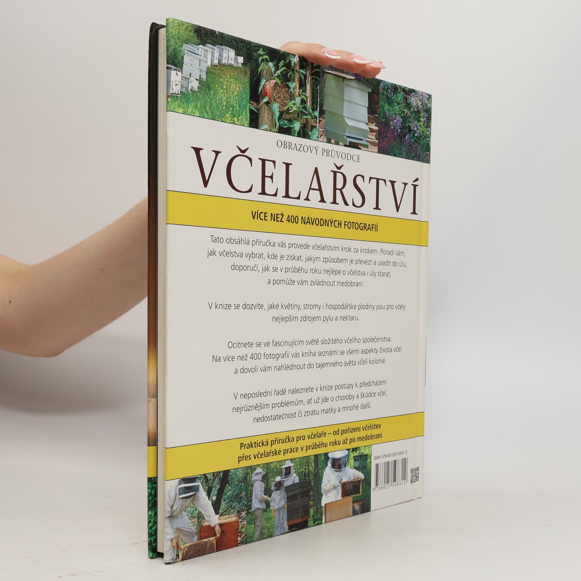 David Cramp Včelařství : obrazový průvodce : od pořízení včelstev po medobraní : více než 400 návodných fotografií