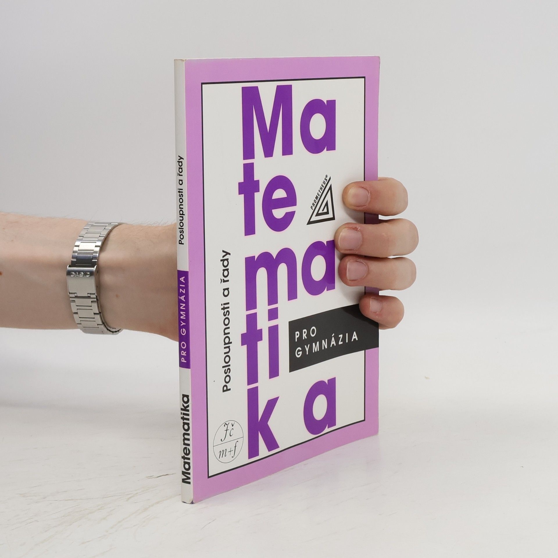 Oldřich Odvárko Matematika pro gymnázia. Posloupnosti a řady