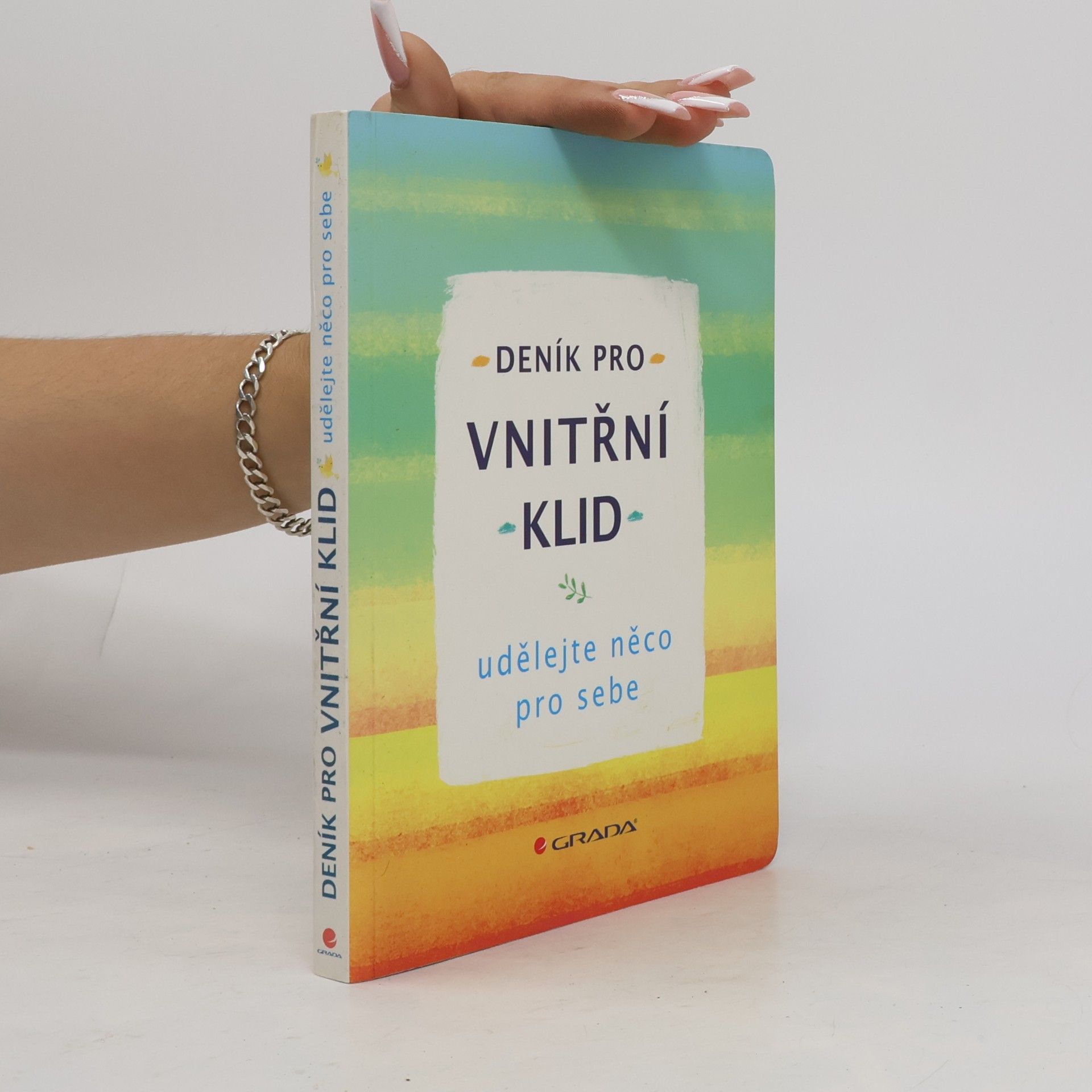 Clare Cater Deník pro vnitřní klid - Udělejte něco pro sebe