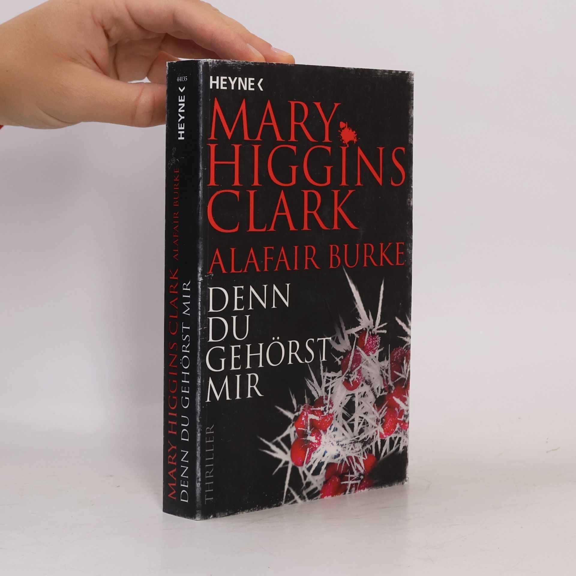 Mary Higgins Clark Denn du gehörst mir