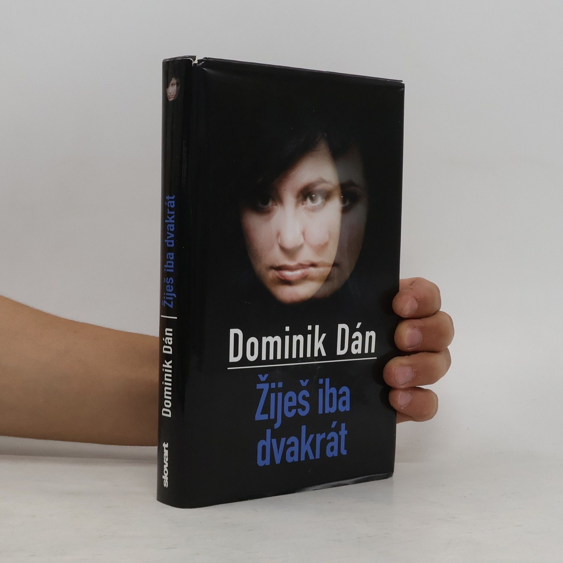 Dominik Dán Žiješ iba dvakrát