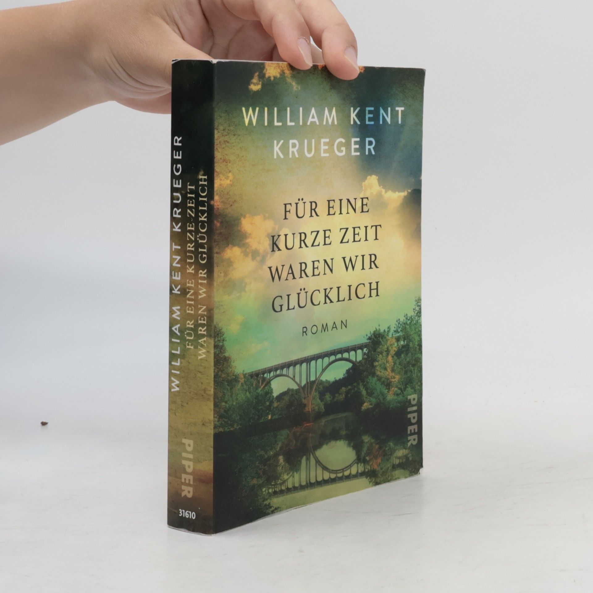William Kent Krueger Für eine kurze Zeit waren wir glücklich
