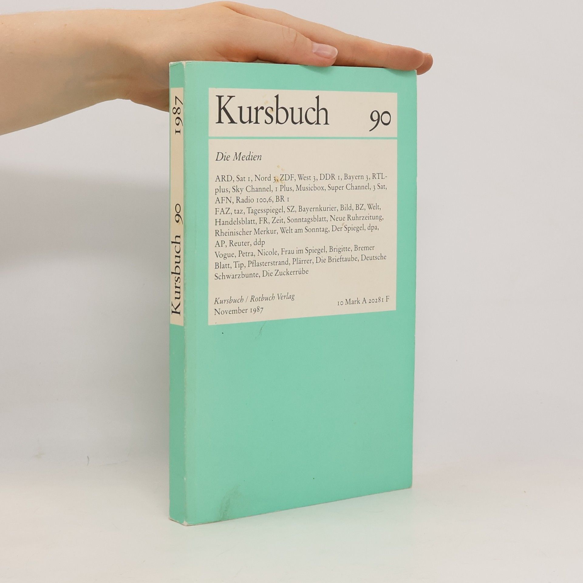 Various authors Kursbuch 90. Die Medien