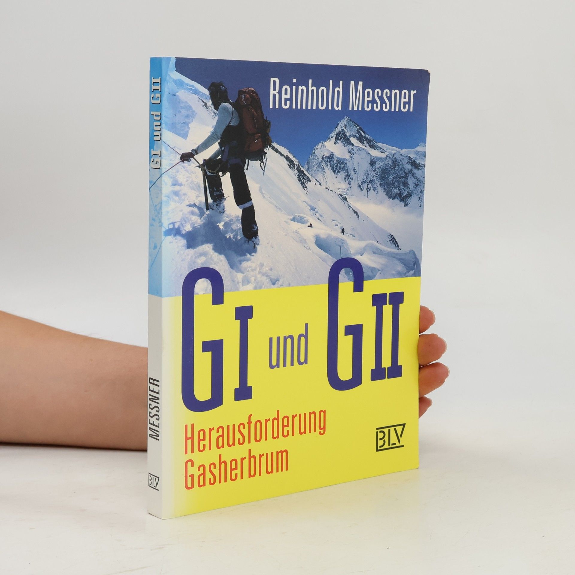 Reinhold Messner GI und GII
