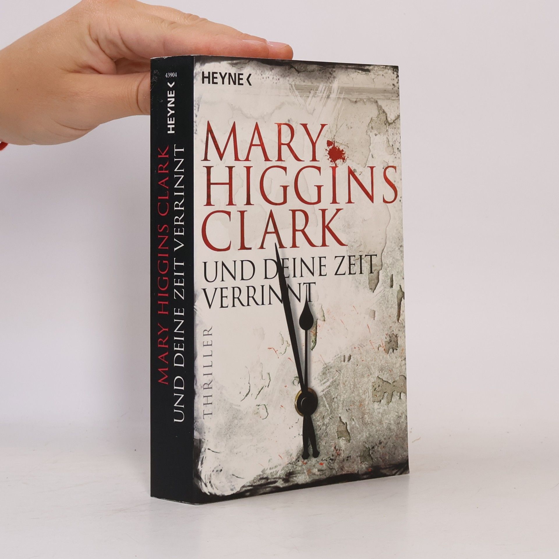 Mary Higgins Clark Und deine Zeit verrinnt