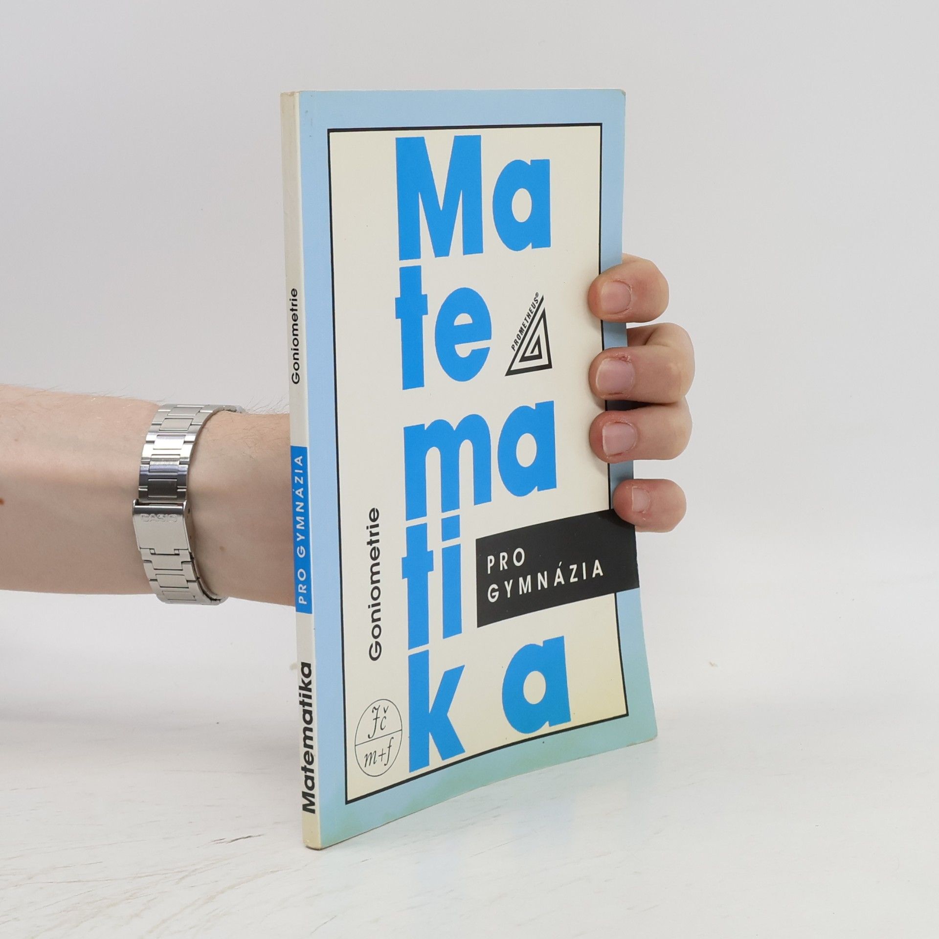 Oldřich Odvárko Matematika pro gymnázia: goniometrie