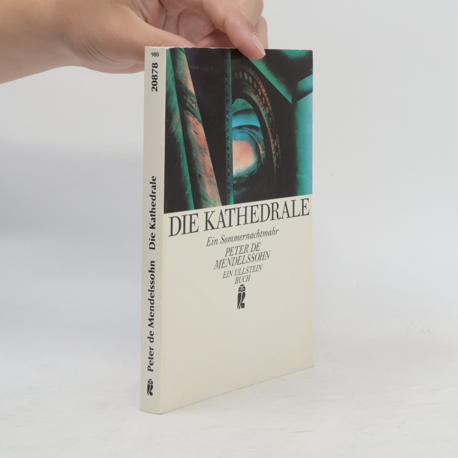 Peter de Mendelssohn Die Kathedrale