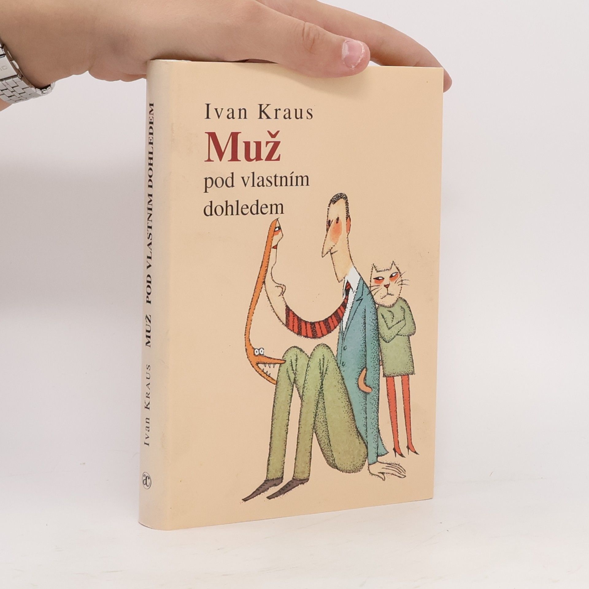 Ivan Kraus Muž pod vlastním dohledem