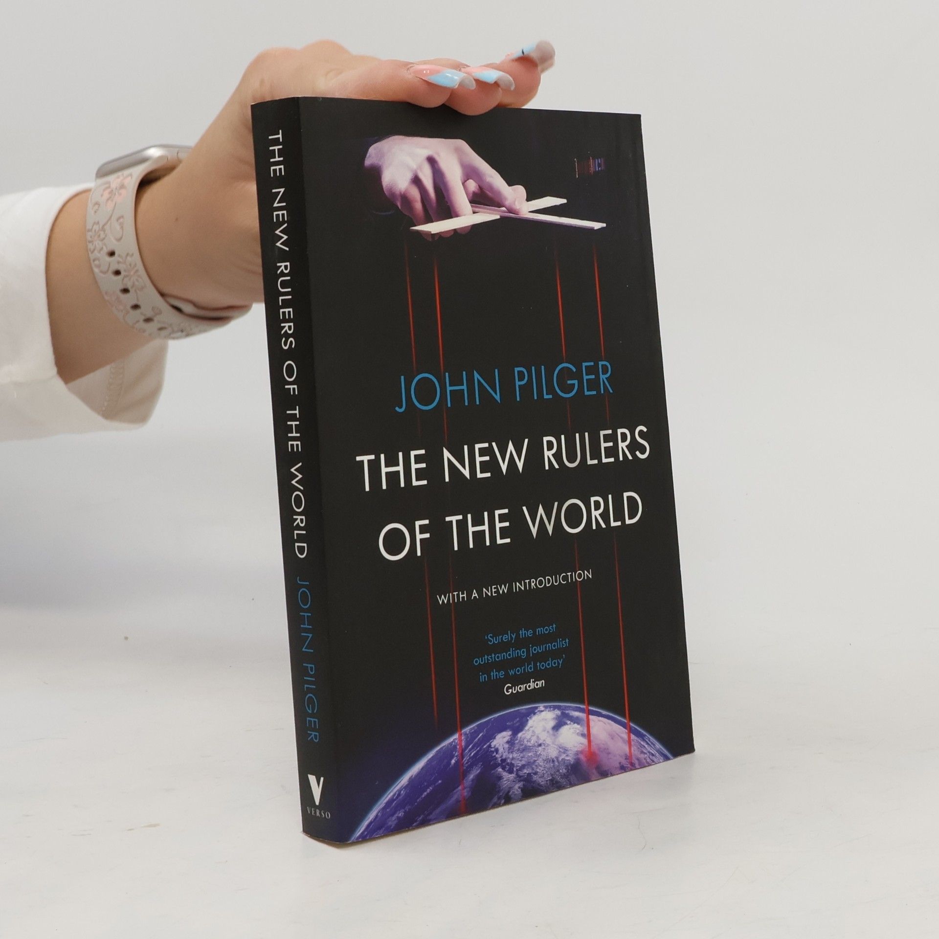 John Pilger The New Rulers of the World: With a New Introduction