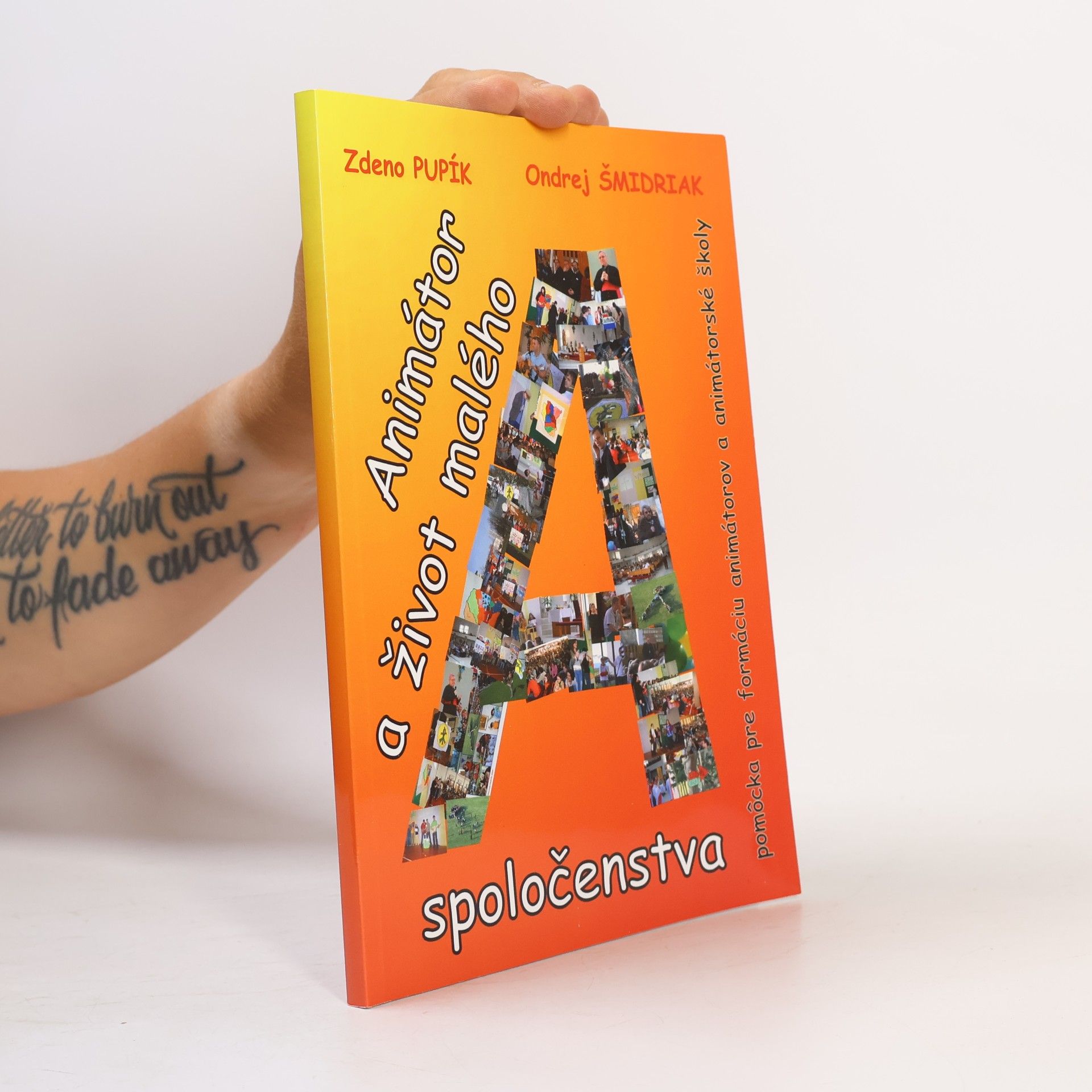 Ondrej Šmidriak Animátor a život malého spoločenstva