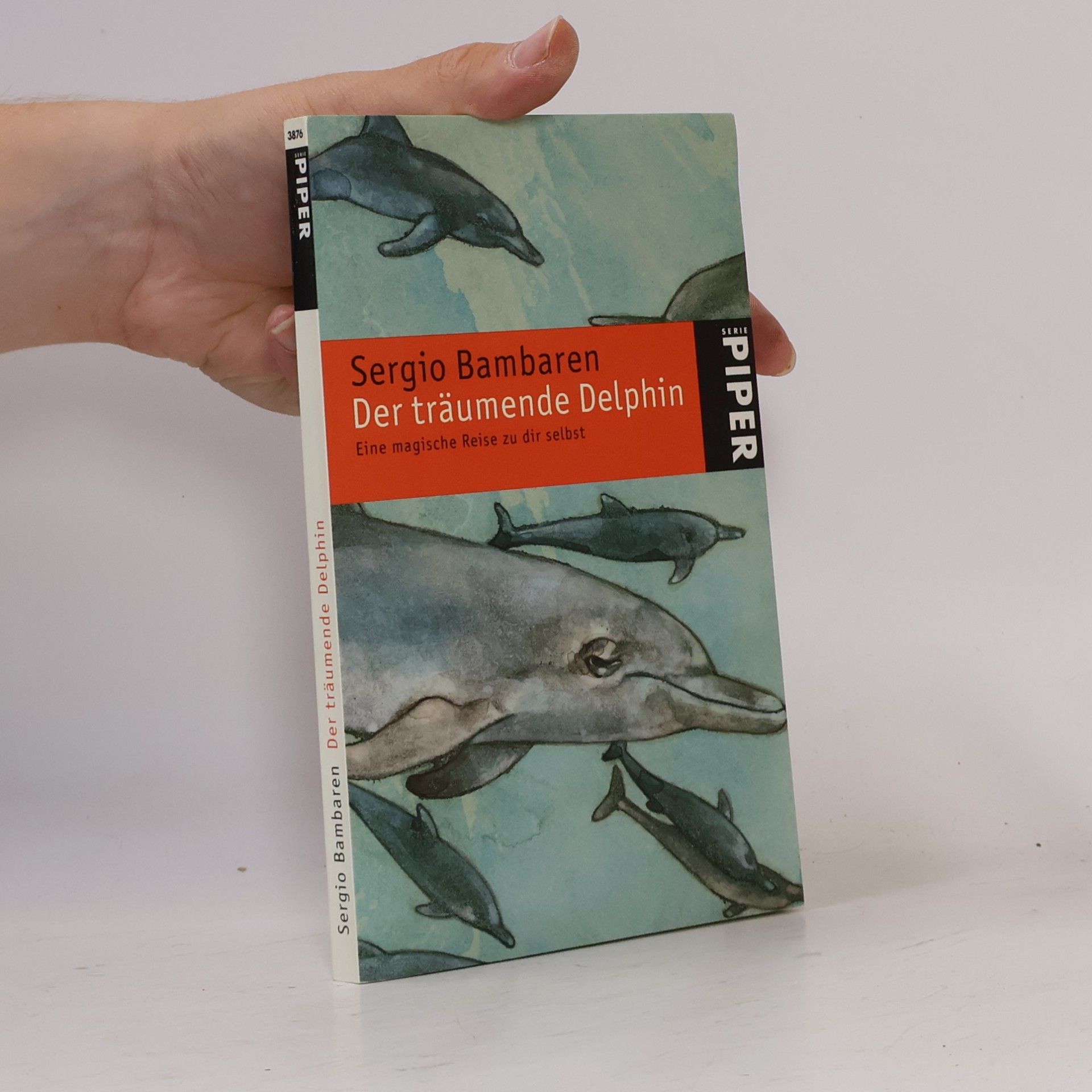 Sergio Bambaren Der träumende Delphin