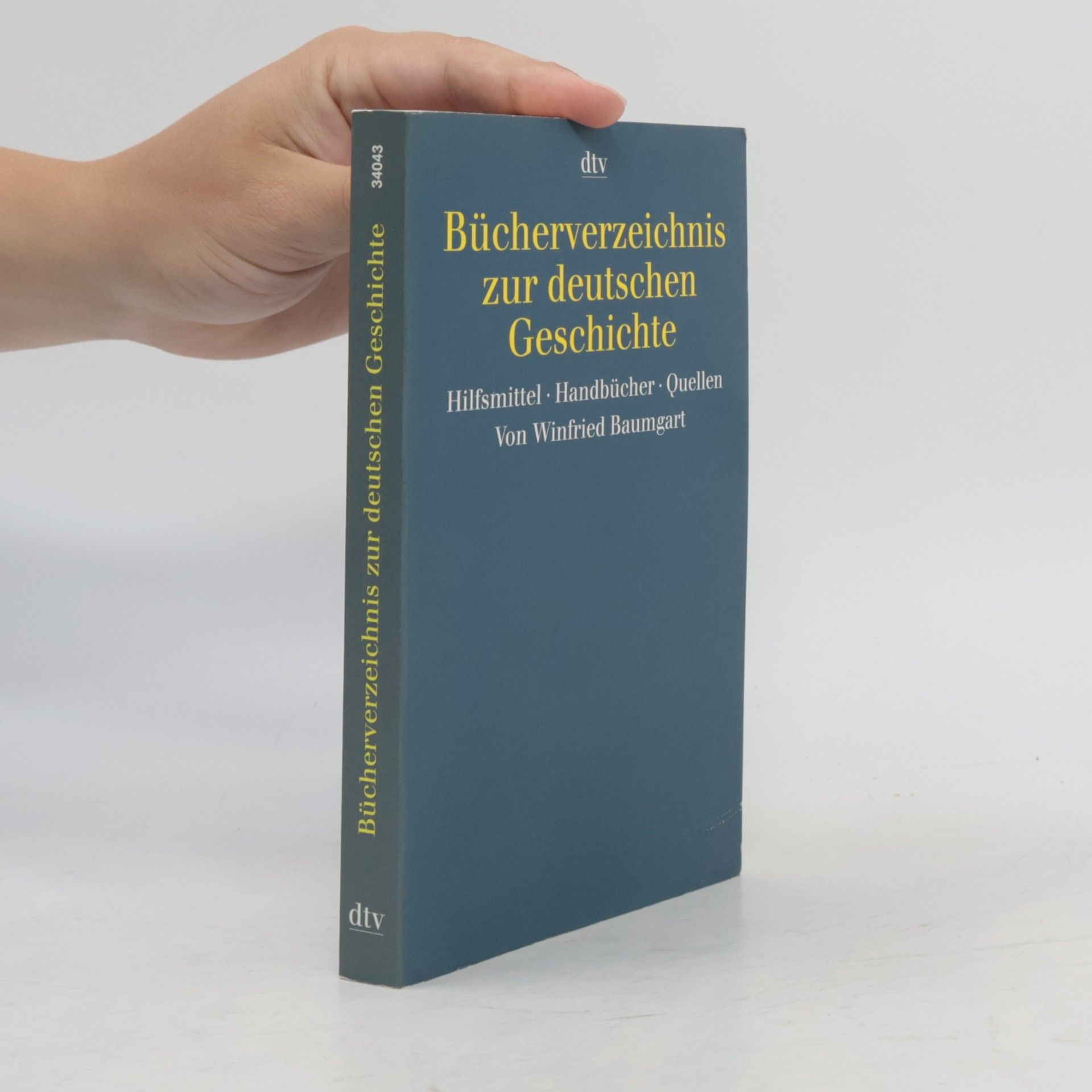Winfried Baumgart Bücherverzeichnis zur deutschen Geschichte