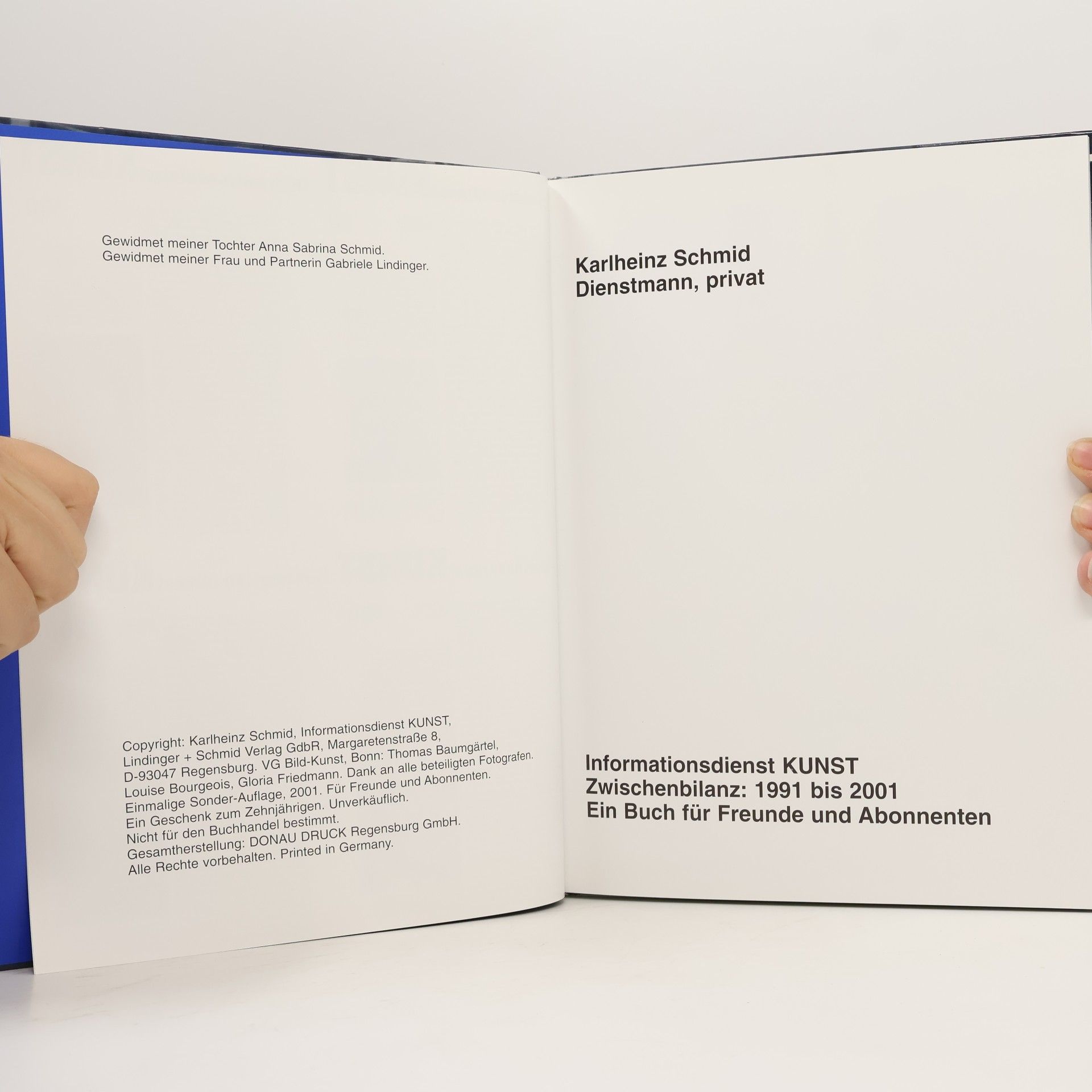 Karlheinz Schmid Dienstmann, privat