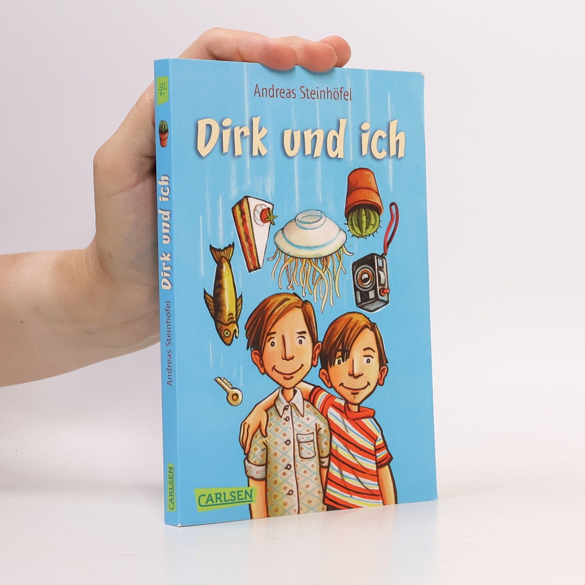 Andreas Steinhöfel Dirk und ich