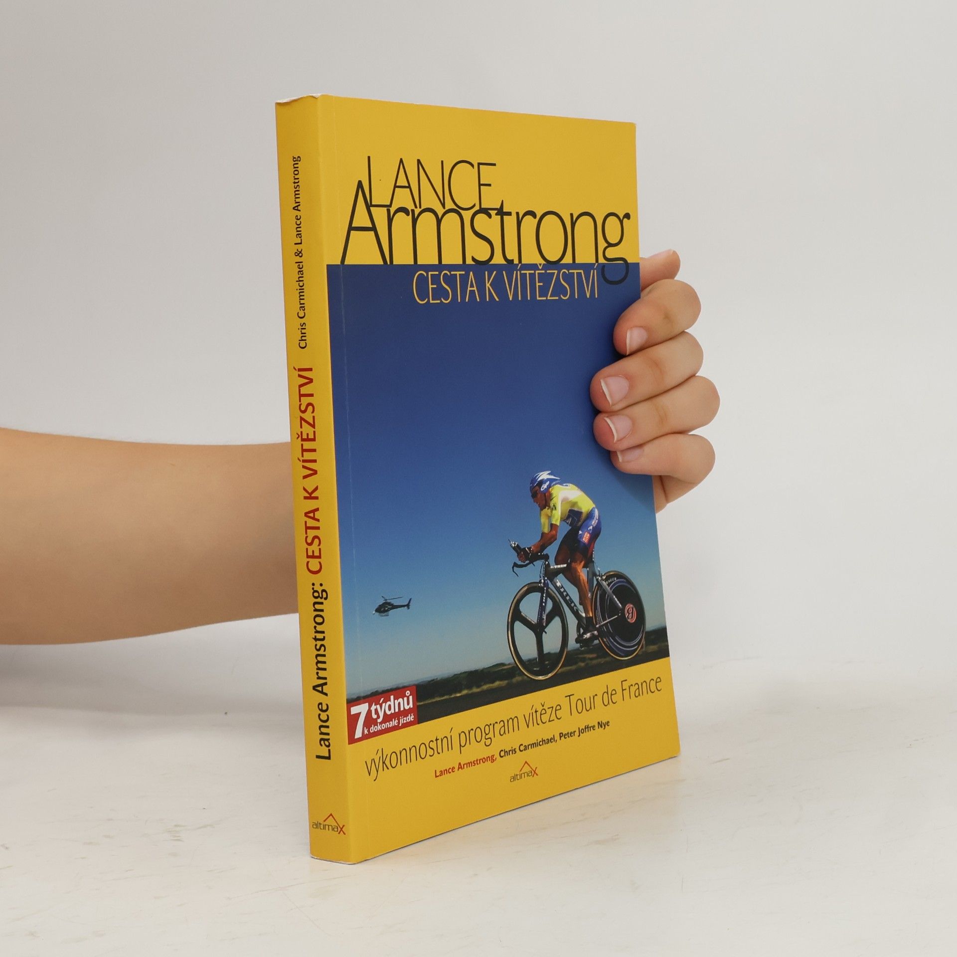 Lance Armstrong Lance Armstrong: cesta k vítězství