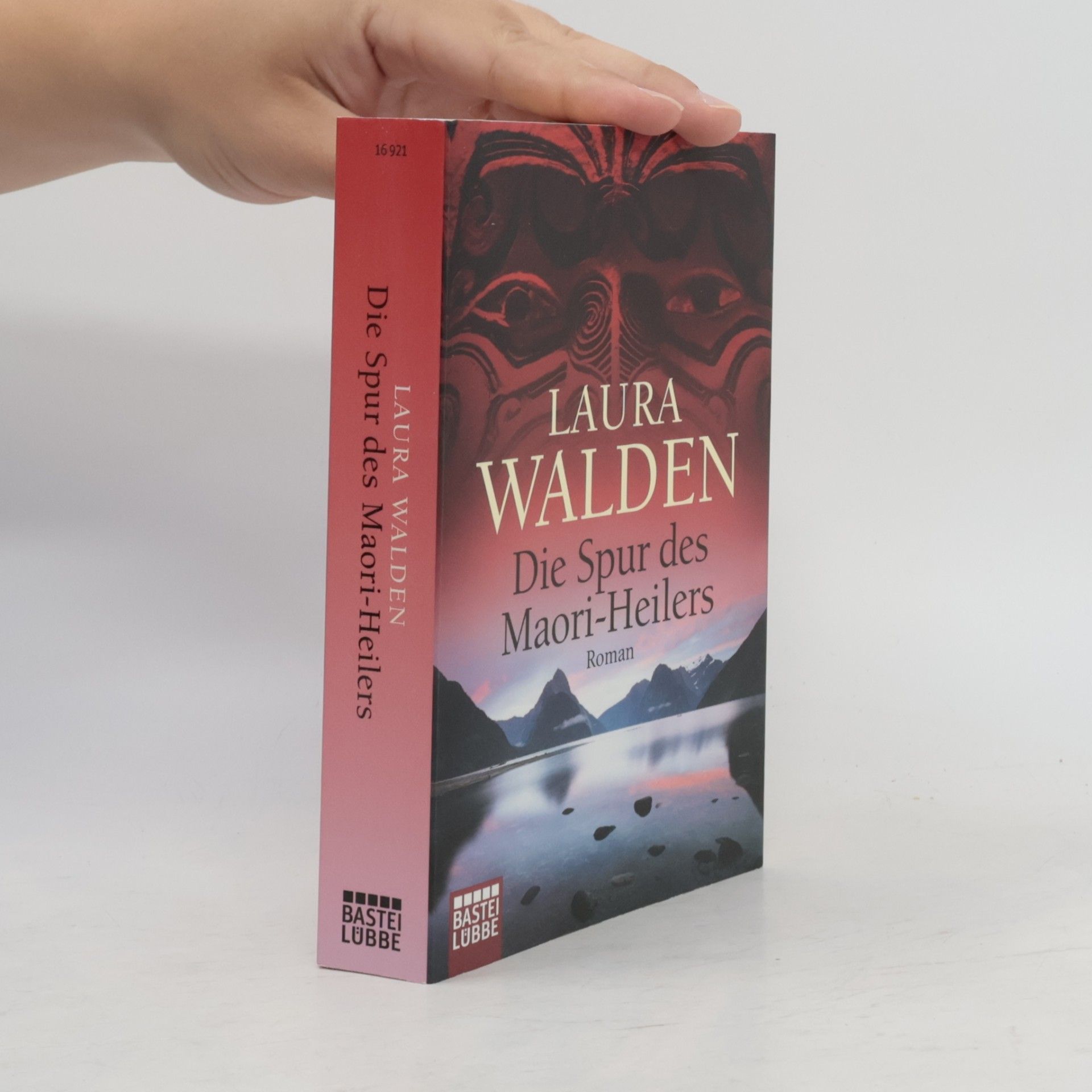 Laura Walden Die Spur des Maori-Heilers