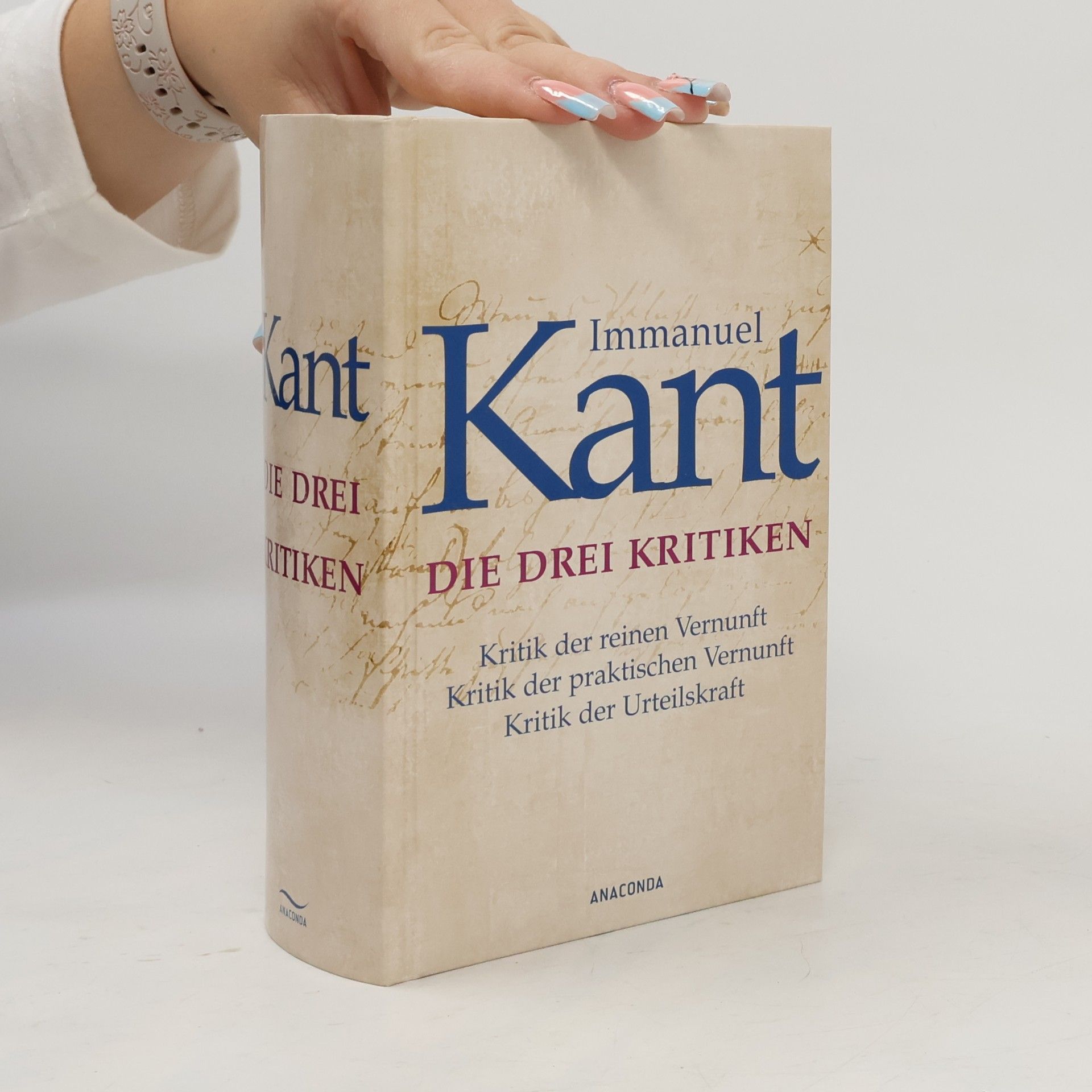 Immanuel Kant Die drei Kritiken