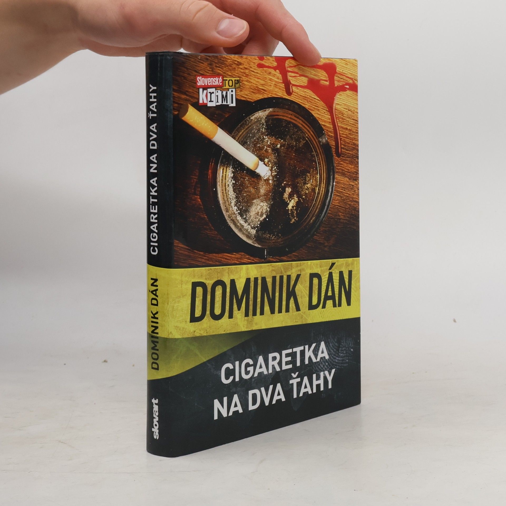 Dominik Dán Cigaretka na dva ťahy