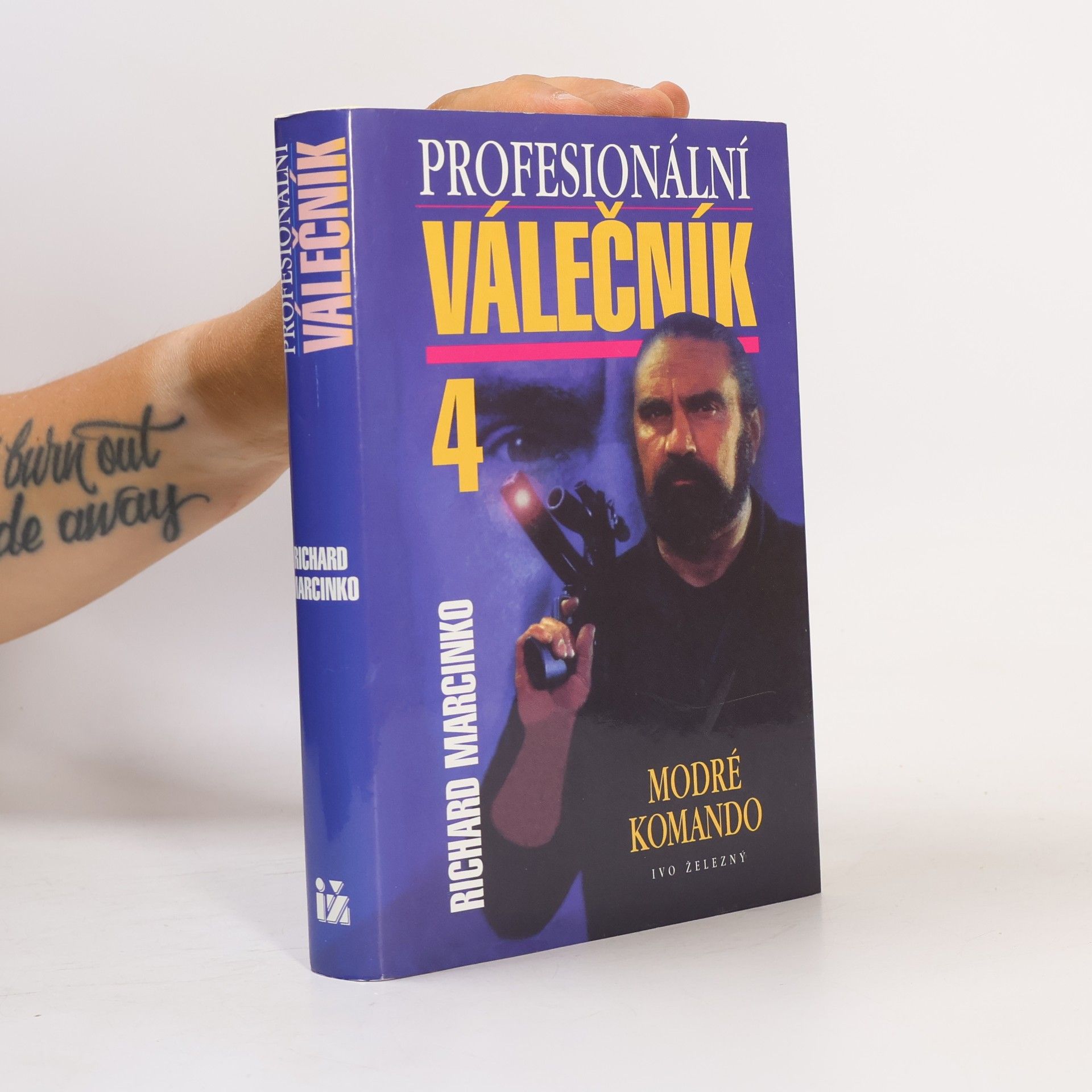 Richard Marcinko Profesionální válečník IV. Modré komando