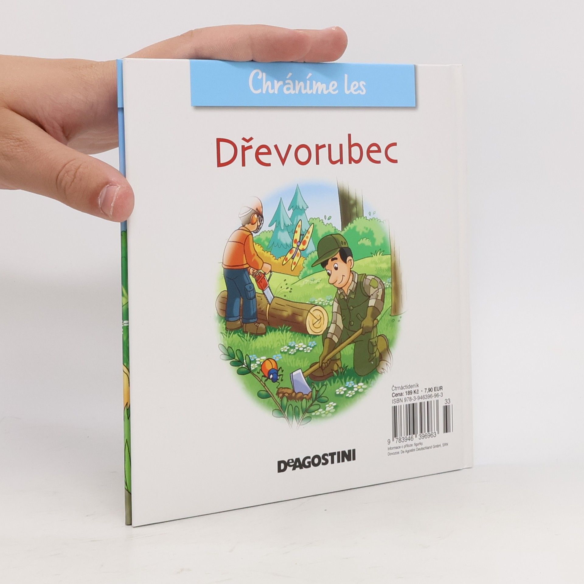 Various authors Chráníme les 52. Dřevorubec