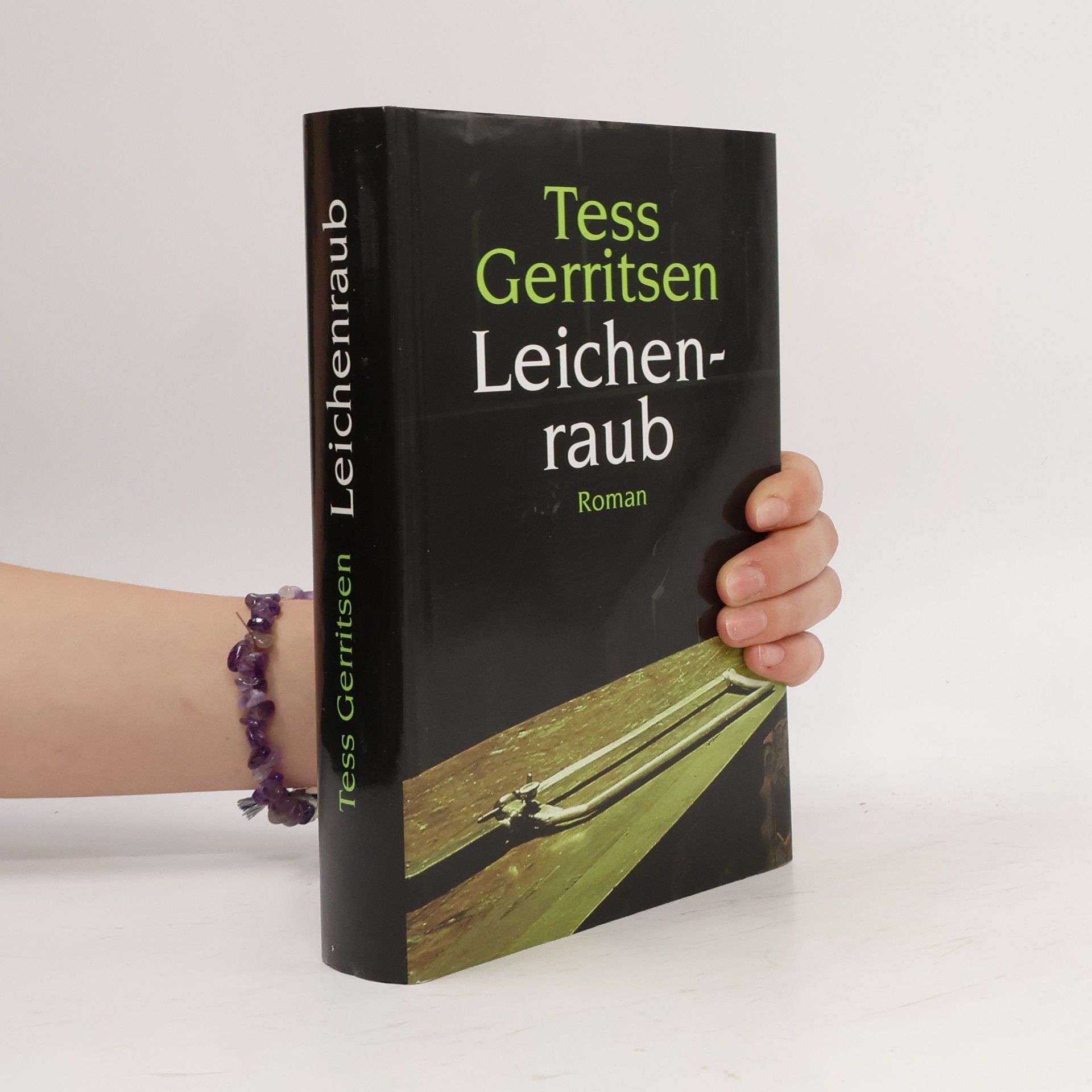 Tess Gerritsen Leichenraub
