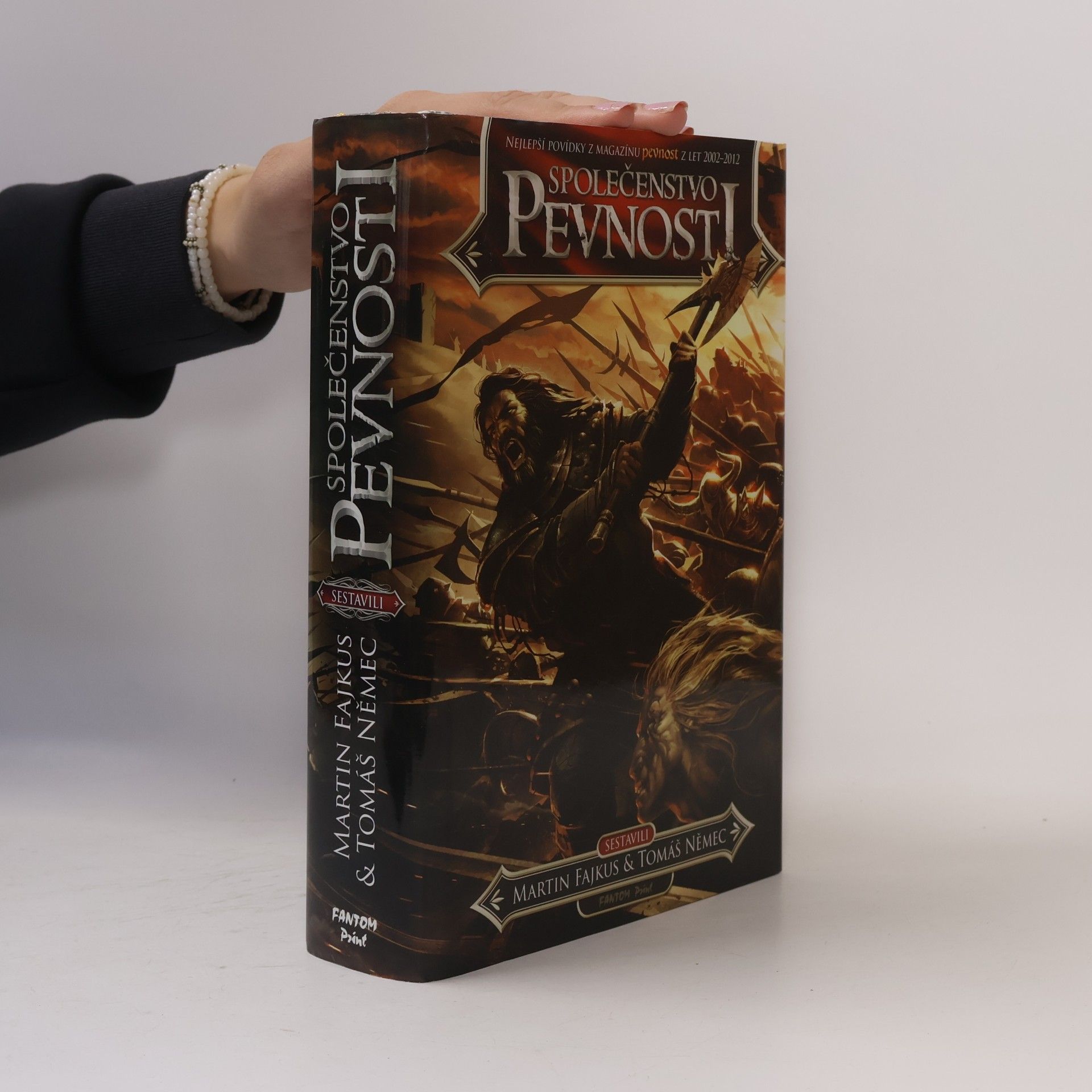 Martin Fajkus Společenstvo Pevnosti : nejlepší povídky z magazínu Pevnost z let 2002-2012