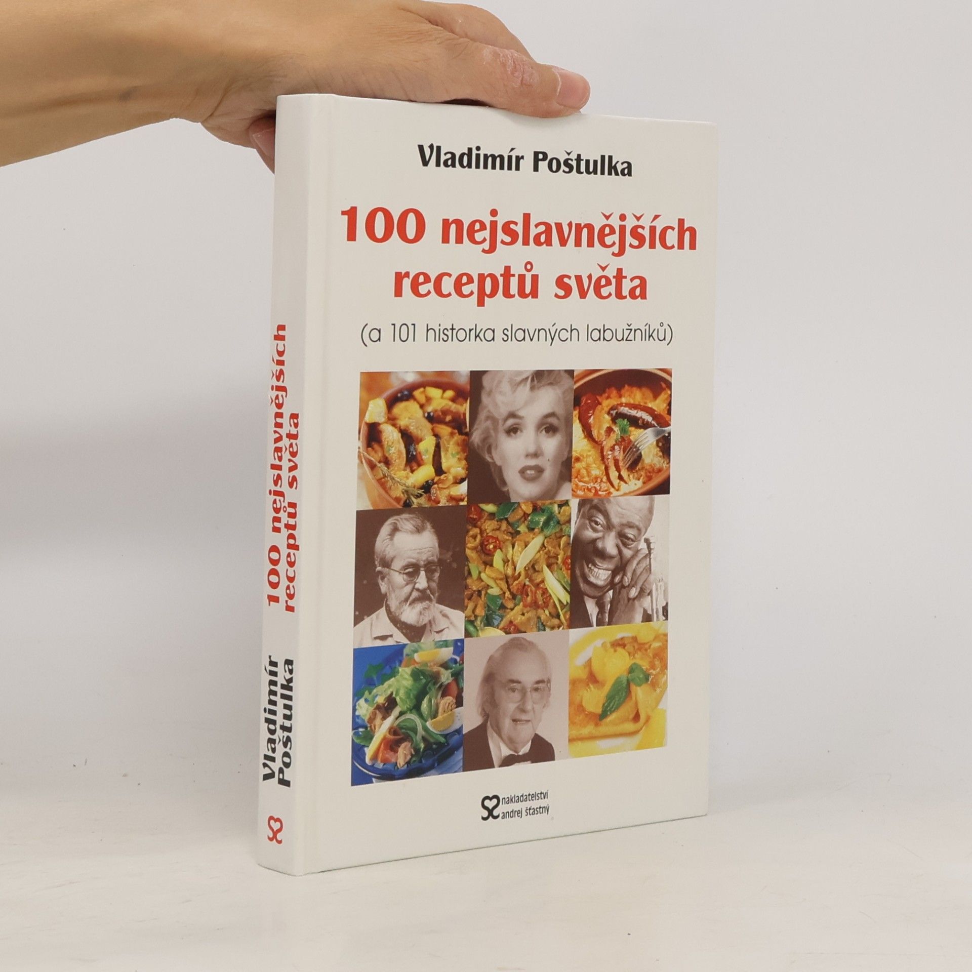 Vladimír Poštulka 100 nejslavnějších receptů světa
