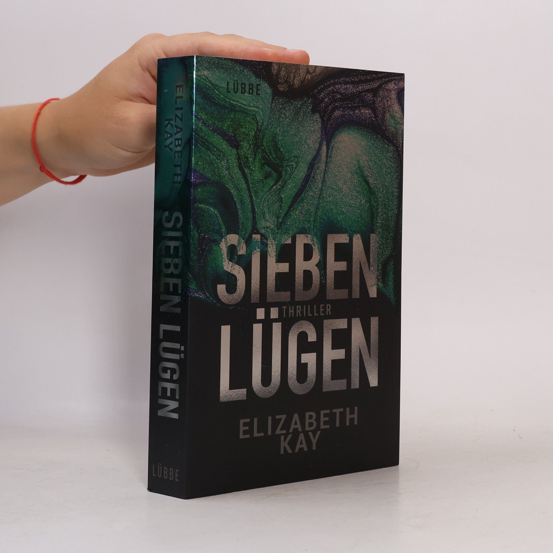 Elizabeth Kay Sieben Lügen