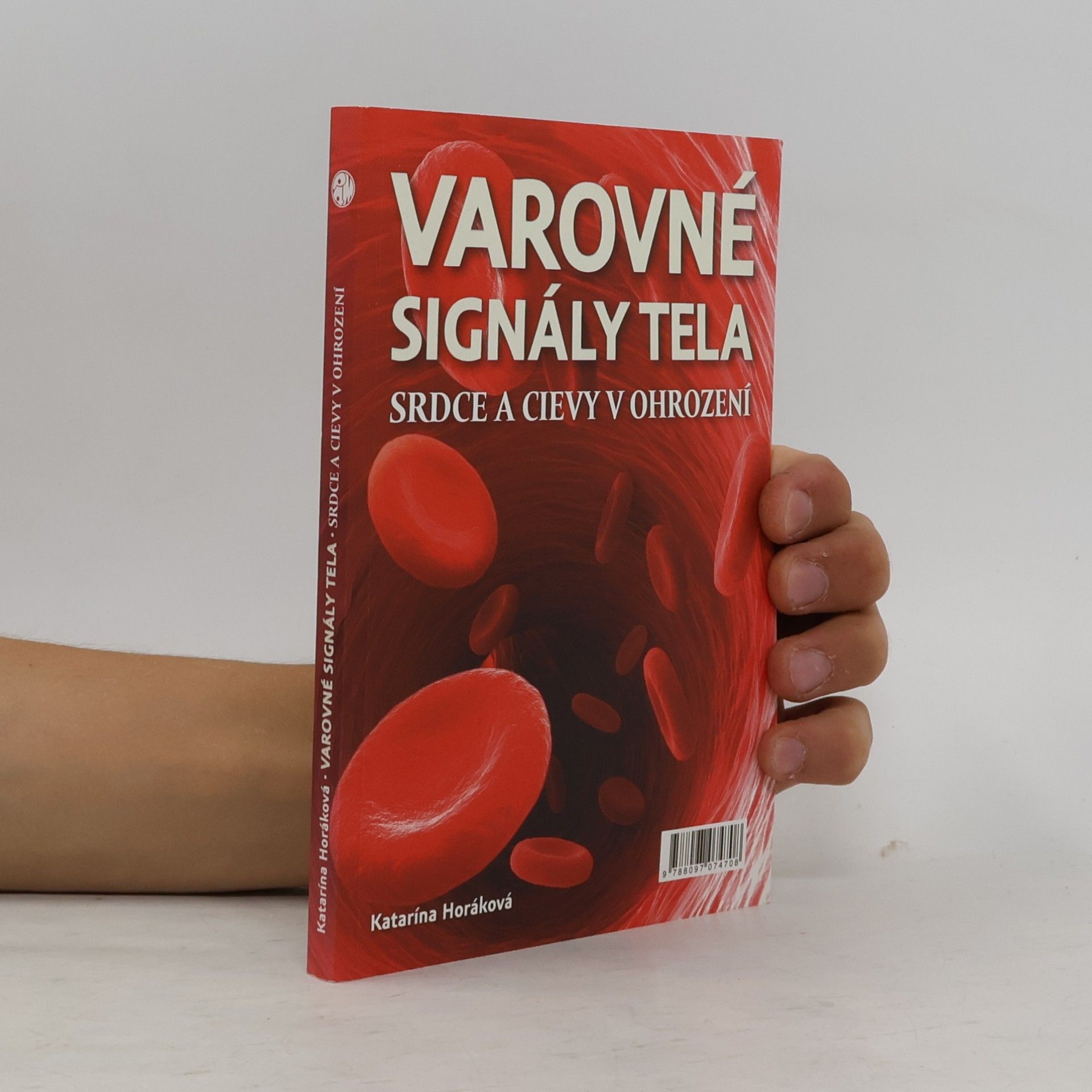 Katarina Horáková Varovné signály tela