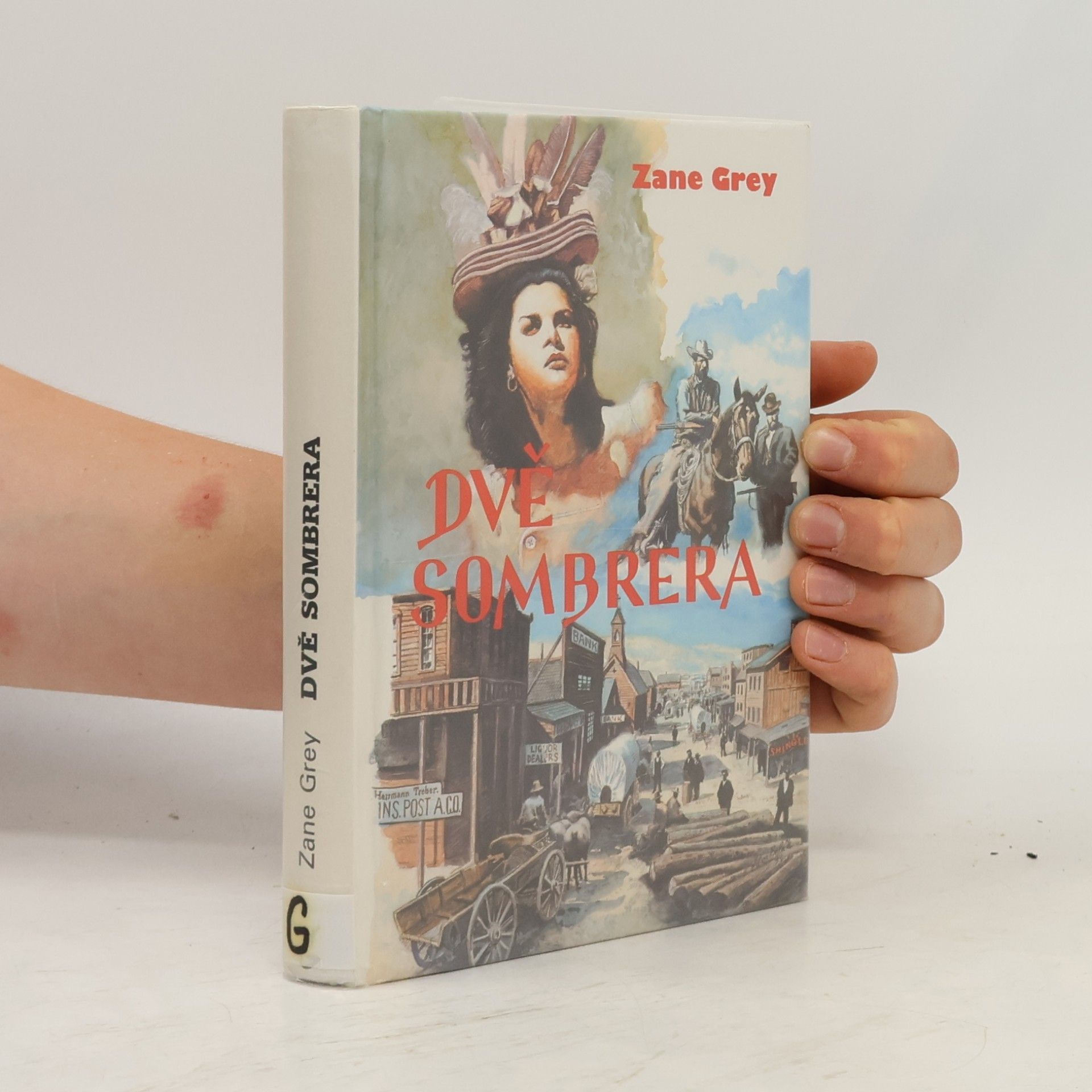 Zane Grey Dvě sombrera