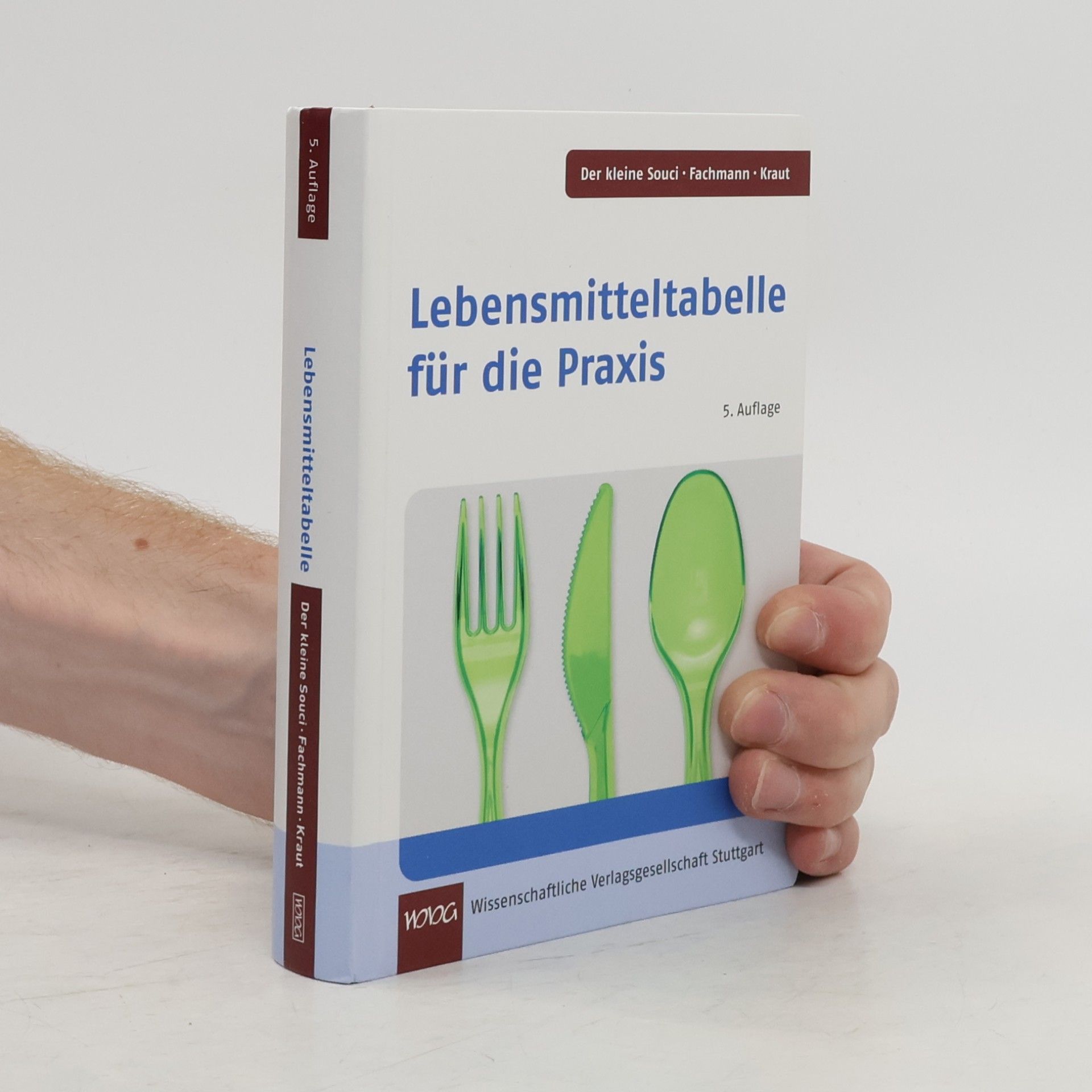Lebensmitteltabelle für die Praxis - 5. Auflage