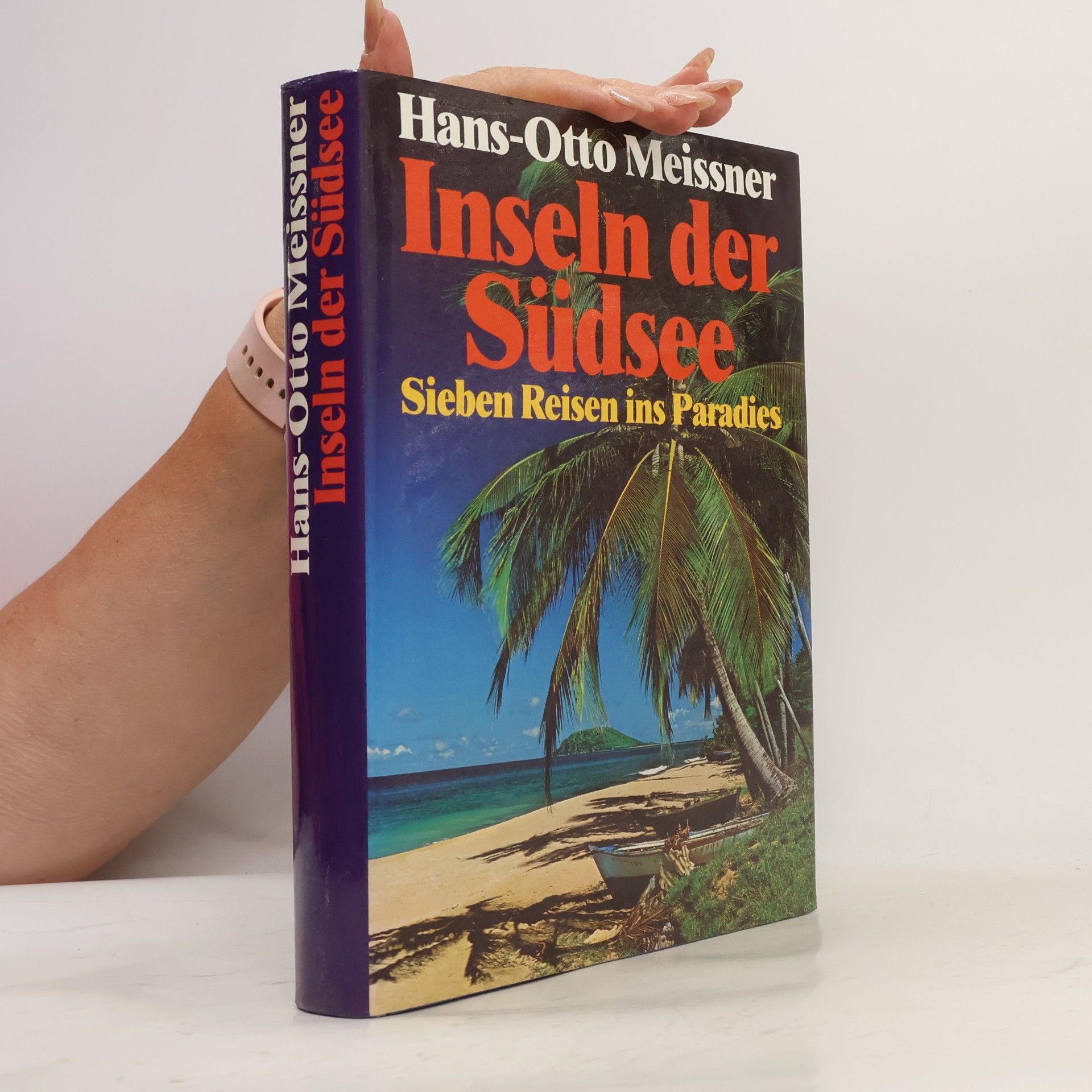 Hans-Otto Meissner Inseln der Südsee
