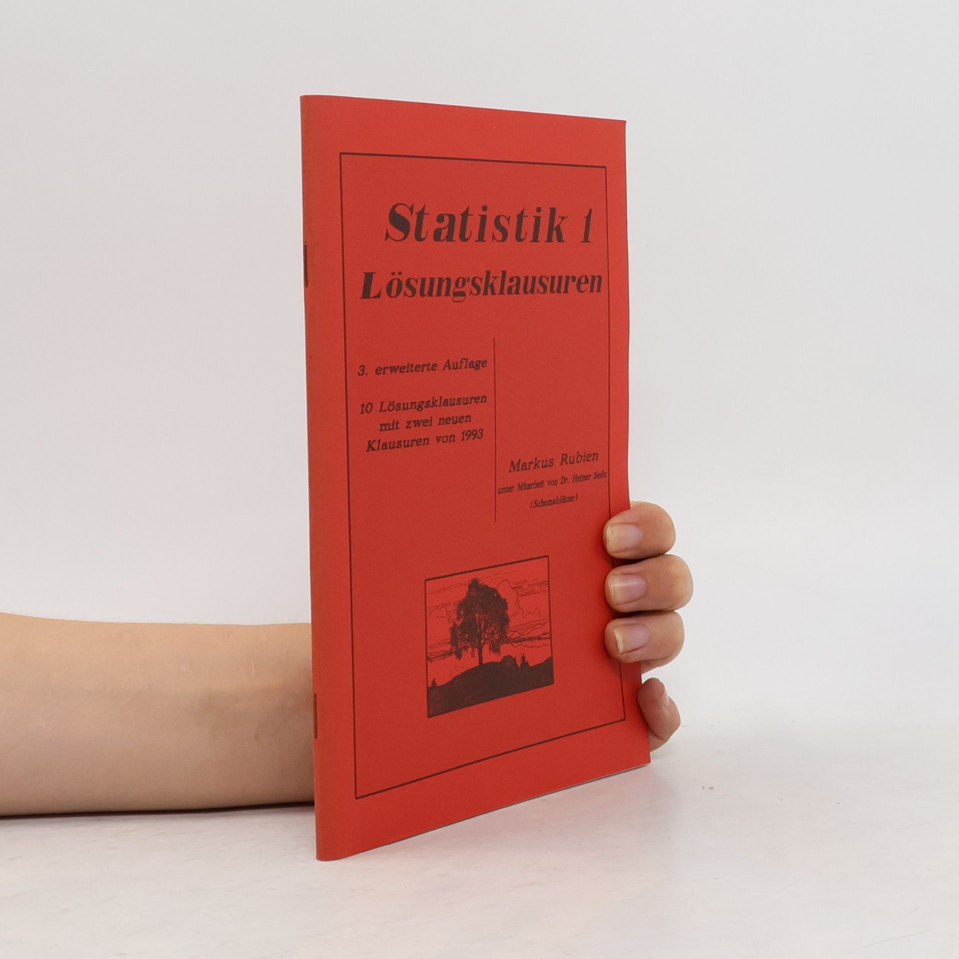 Markus Rubien Statistik 1 Lösungsklausuren