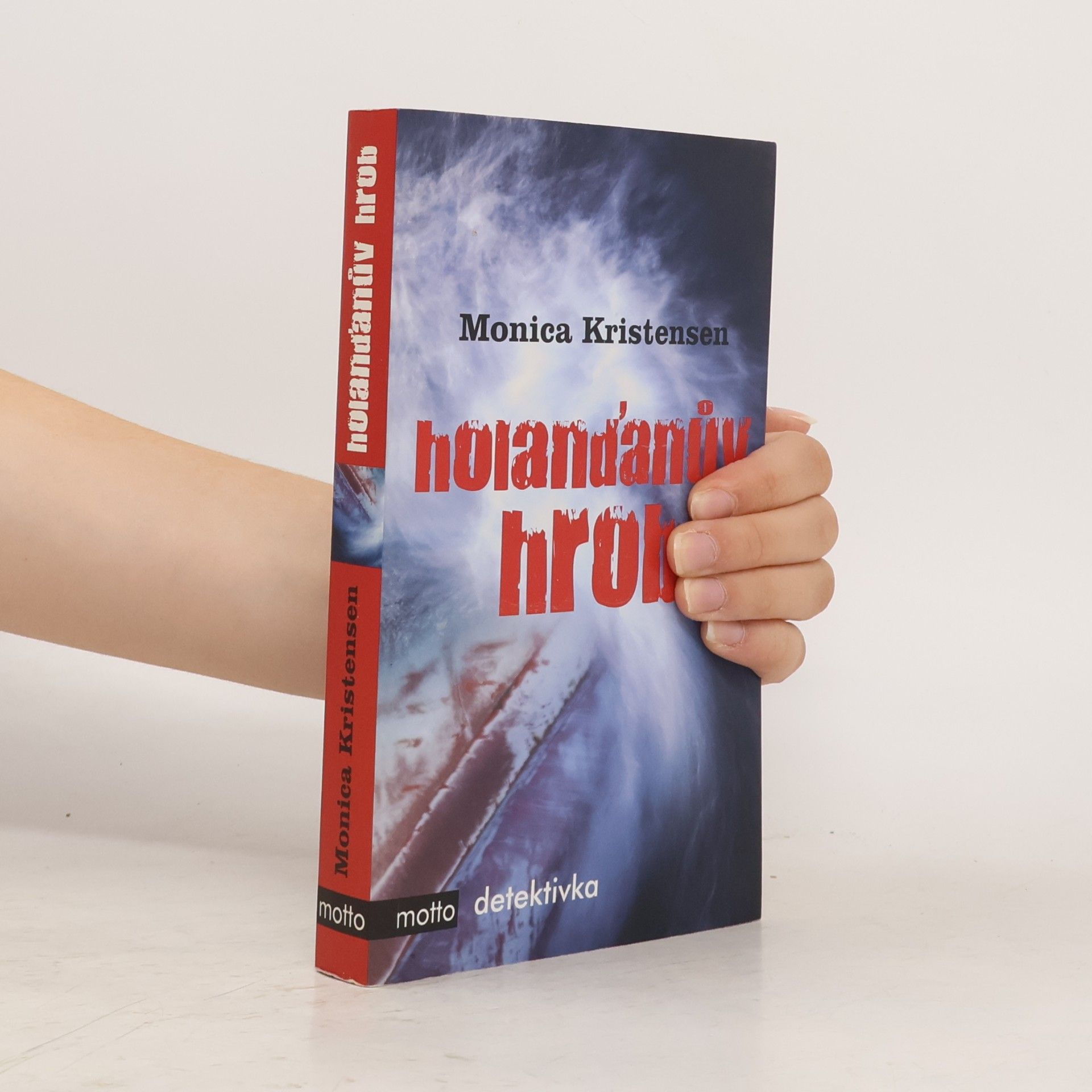Monica Kristensen Holanďanův hrob