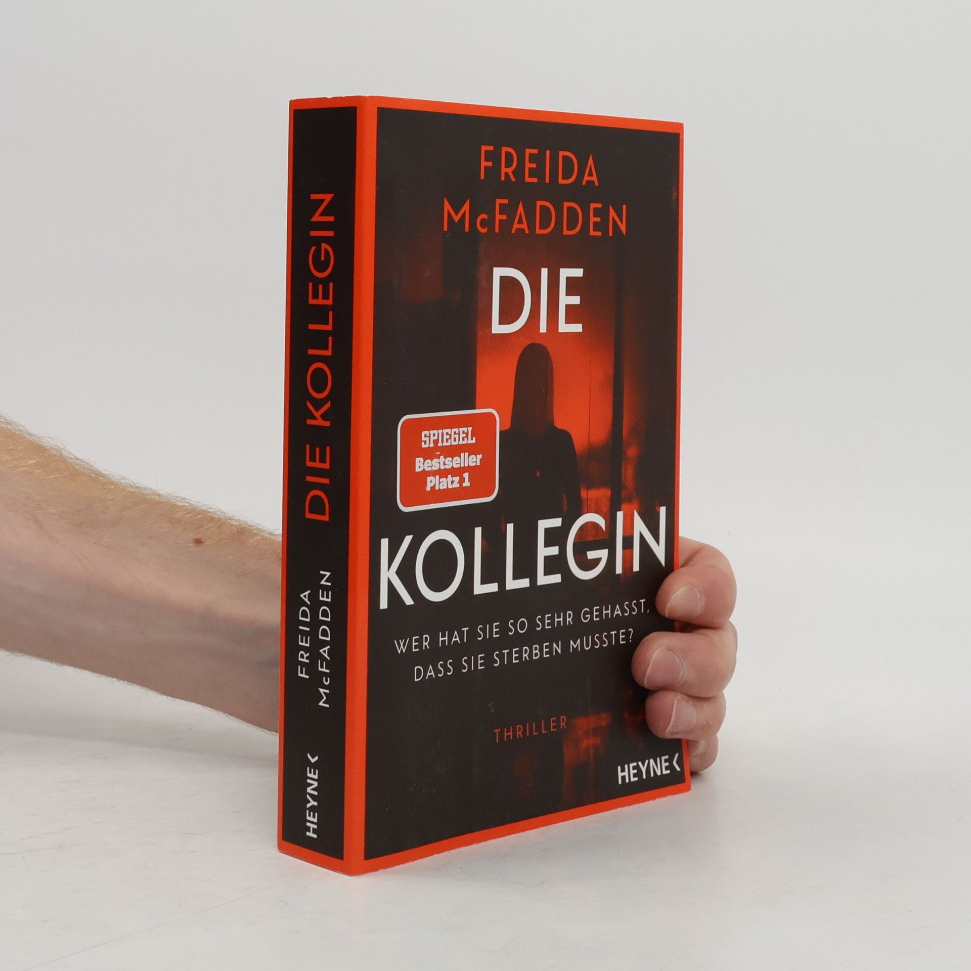 Freida McFadden Die Kollegin - Wer hat sie so sehr gehasst, dass sie sterben musste?