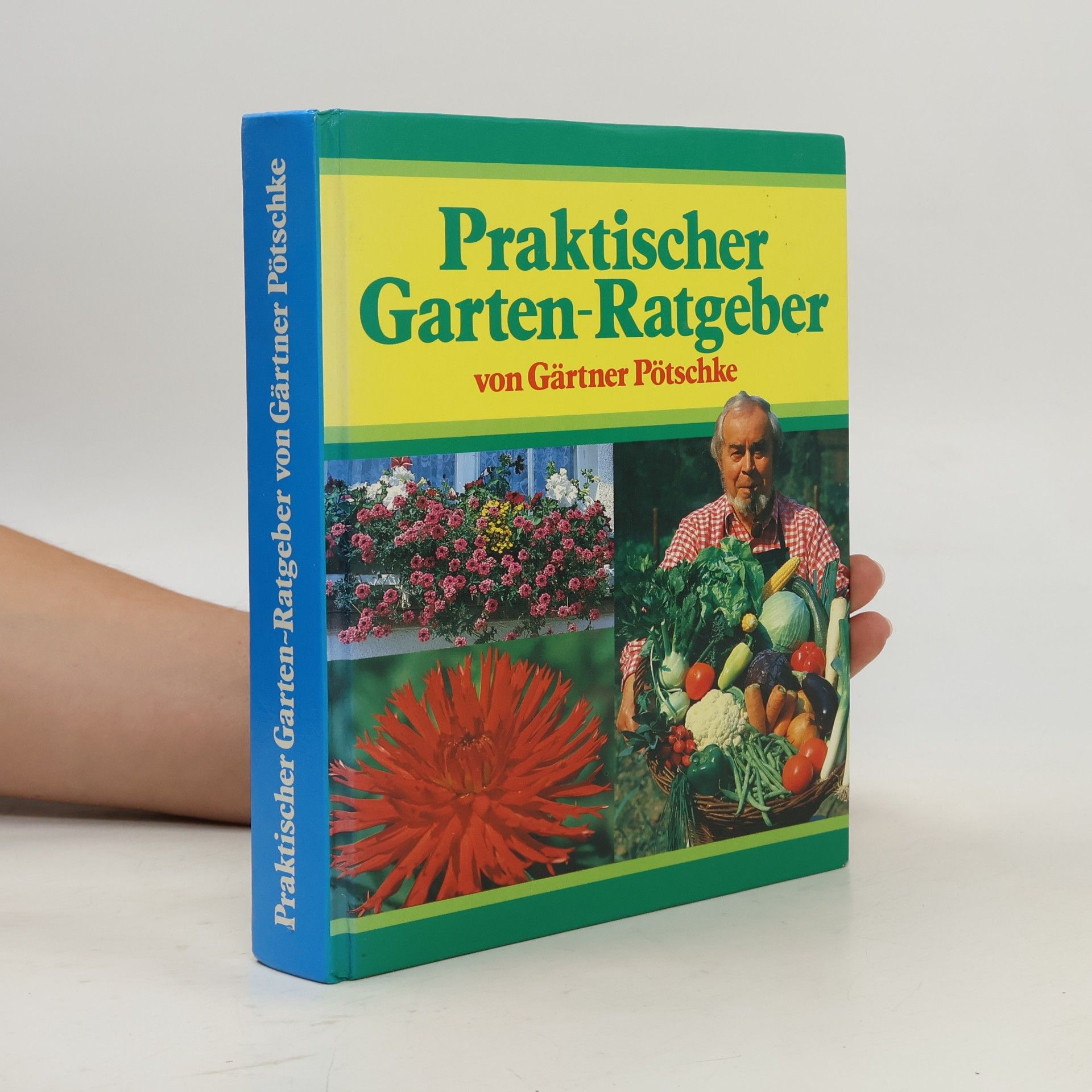 Ingrid Schegk Praktischer Garten-Ratgeber