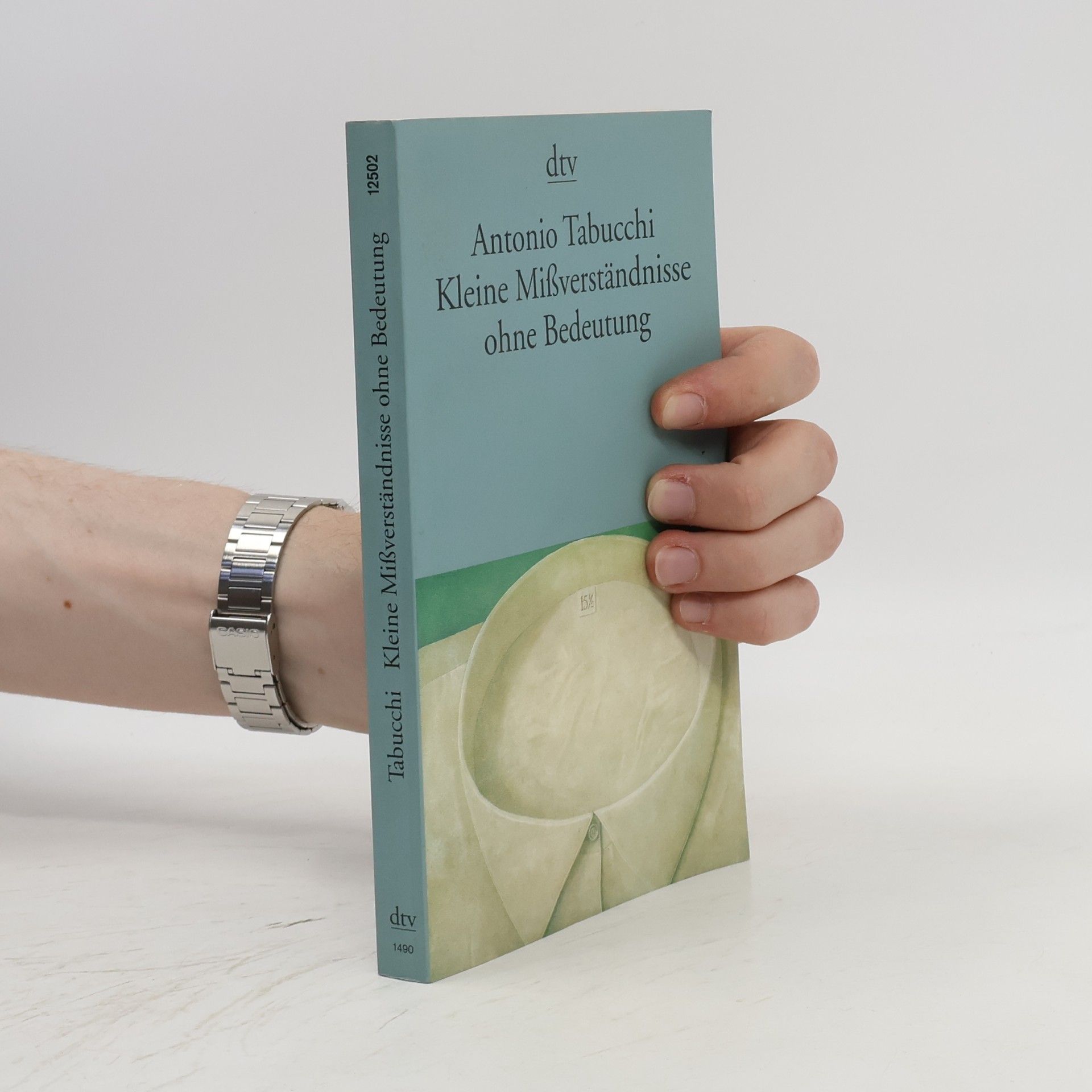 Antonio Tabucchi Kleine Missverständnisse ohne Bedeutung