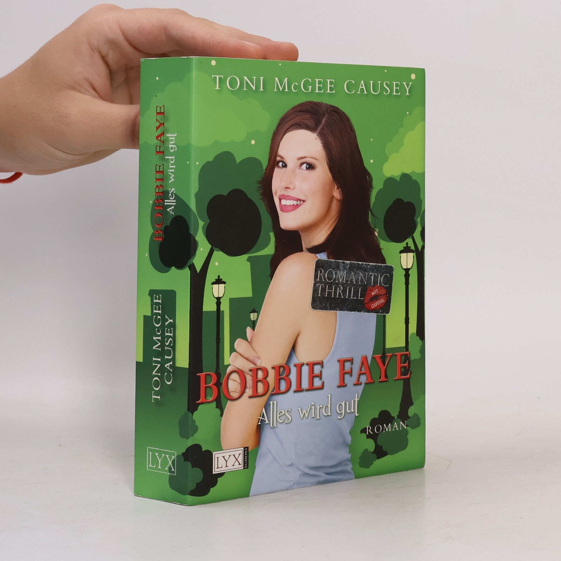 Bobbie Faye. Alles wird gut