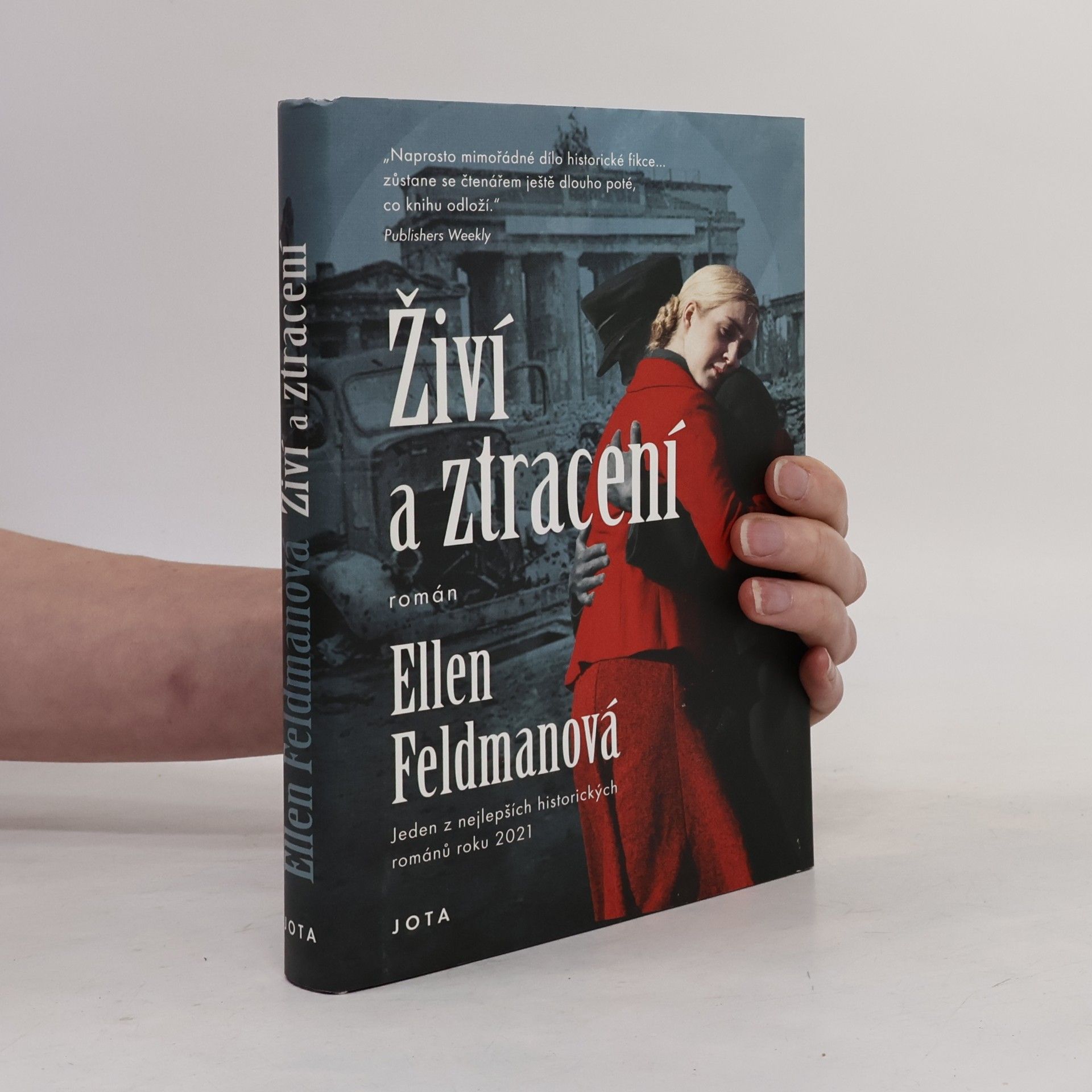 Ellen Feldman Živí a ztracení
