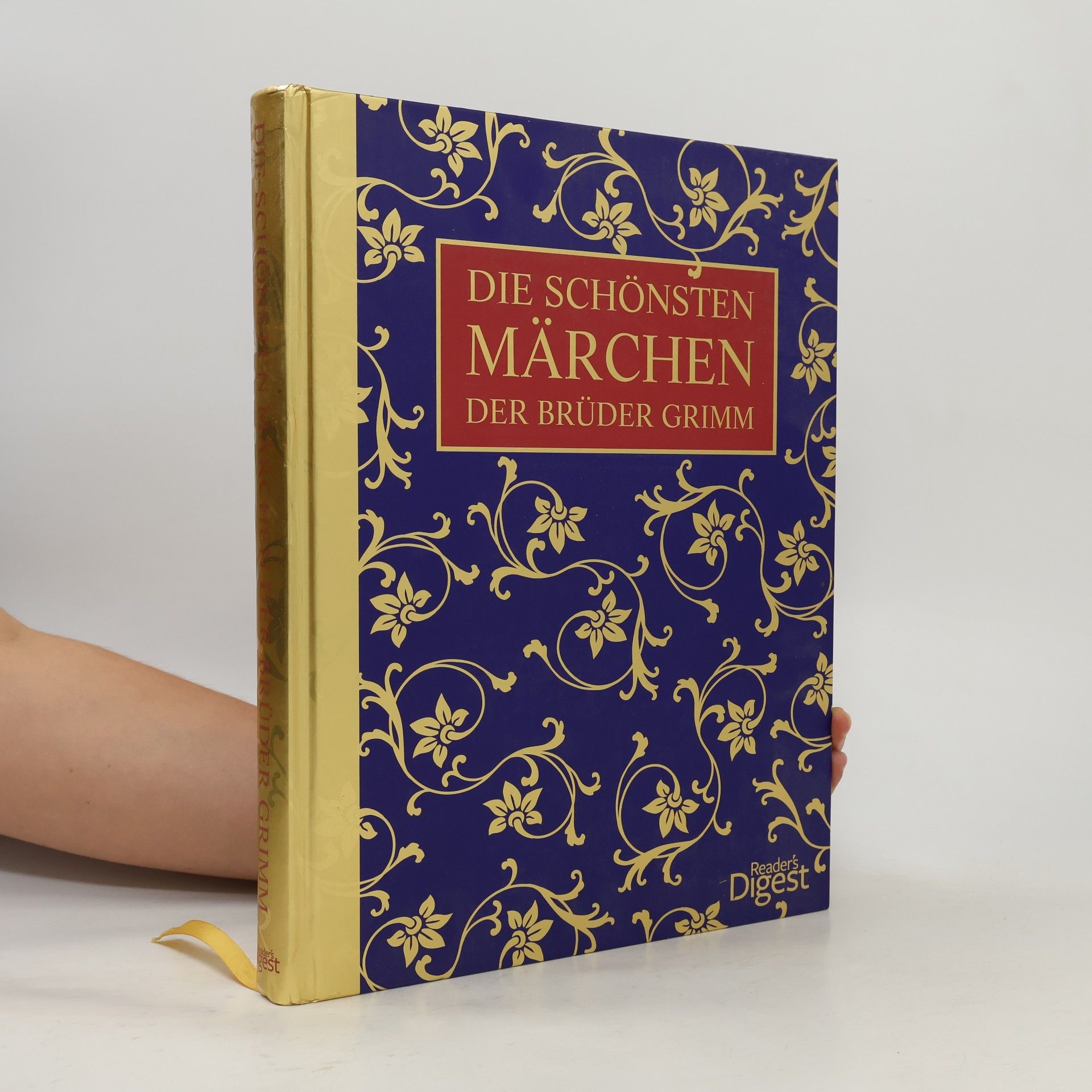 Jacob Ludwig Karl Grimm Die schönsten Märchen der Brüder Grimm